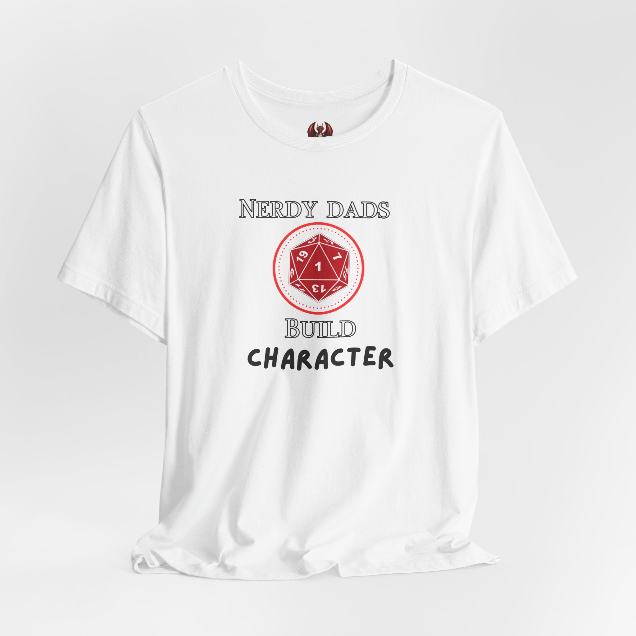 Nerdy Dads Build Character T-Shirt – D20 Dice Gamer Dad Tee