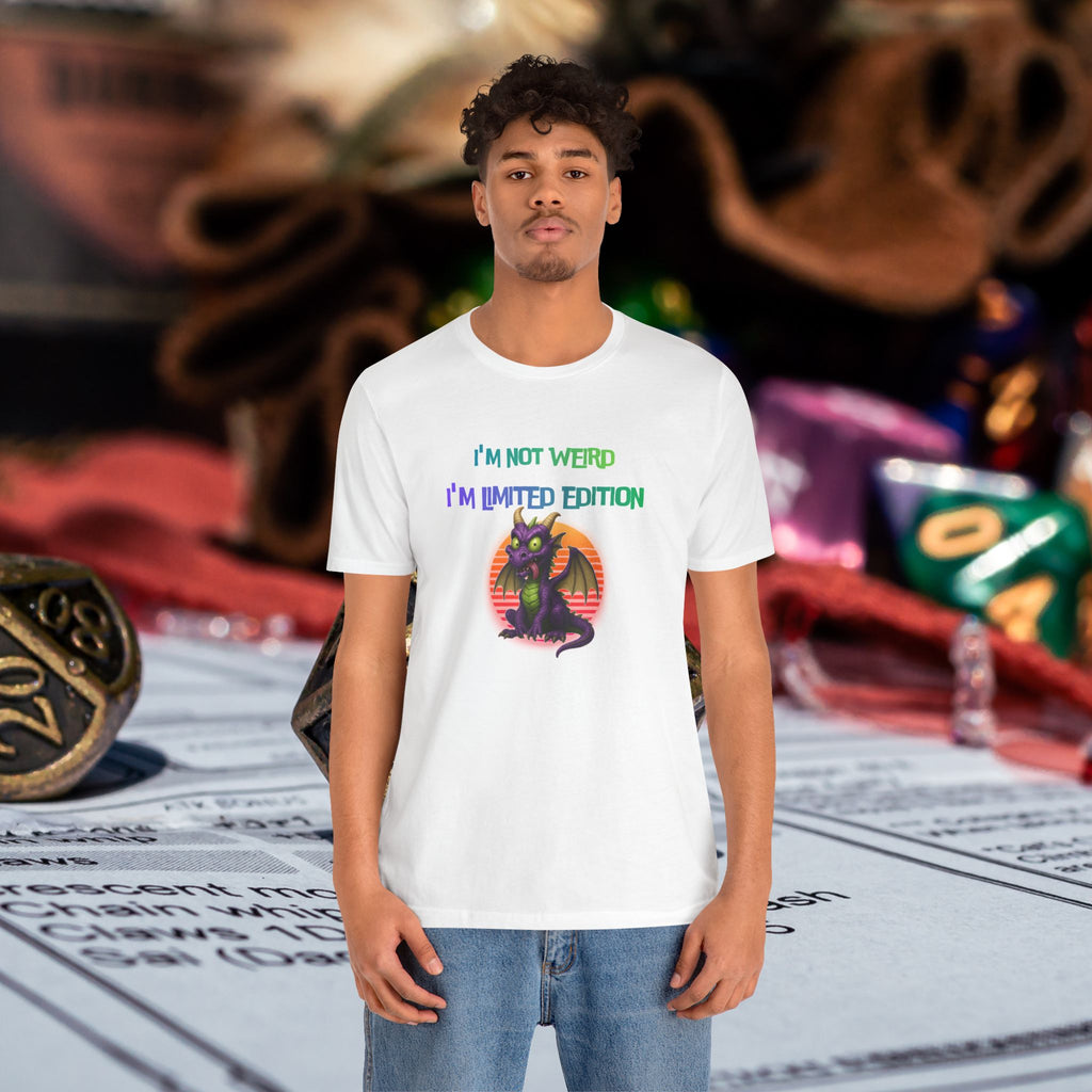 T-Shirt – “I’m Not Weird I’m Limited Edition”