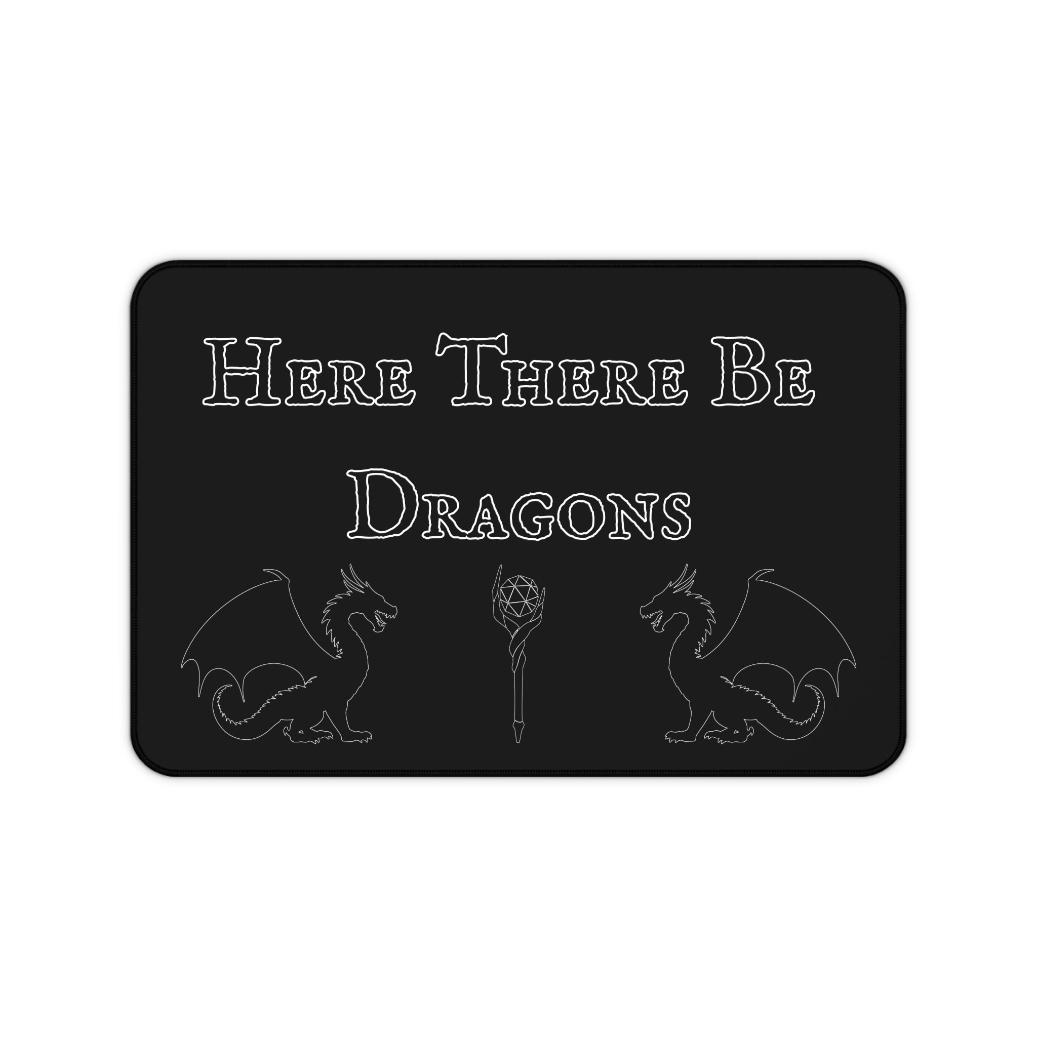 Here There Be Dragons Desk Mat