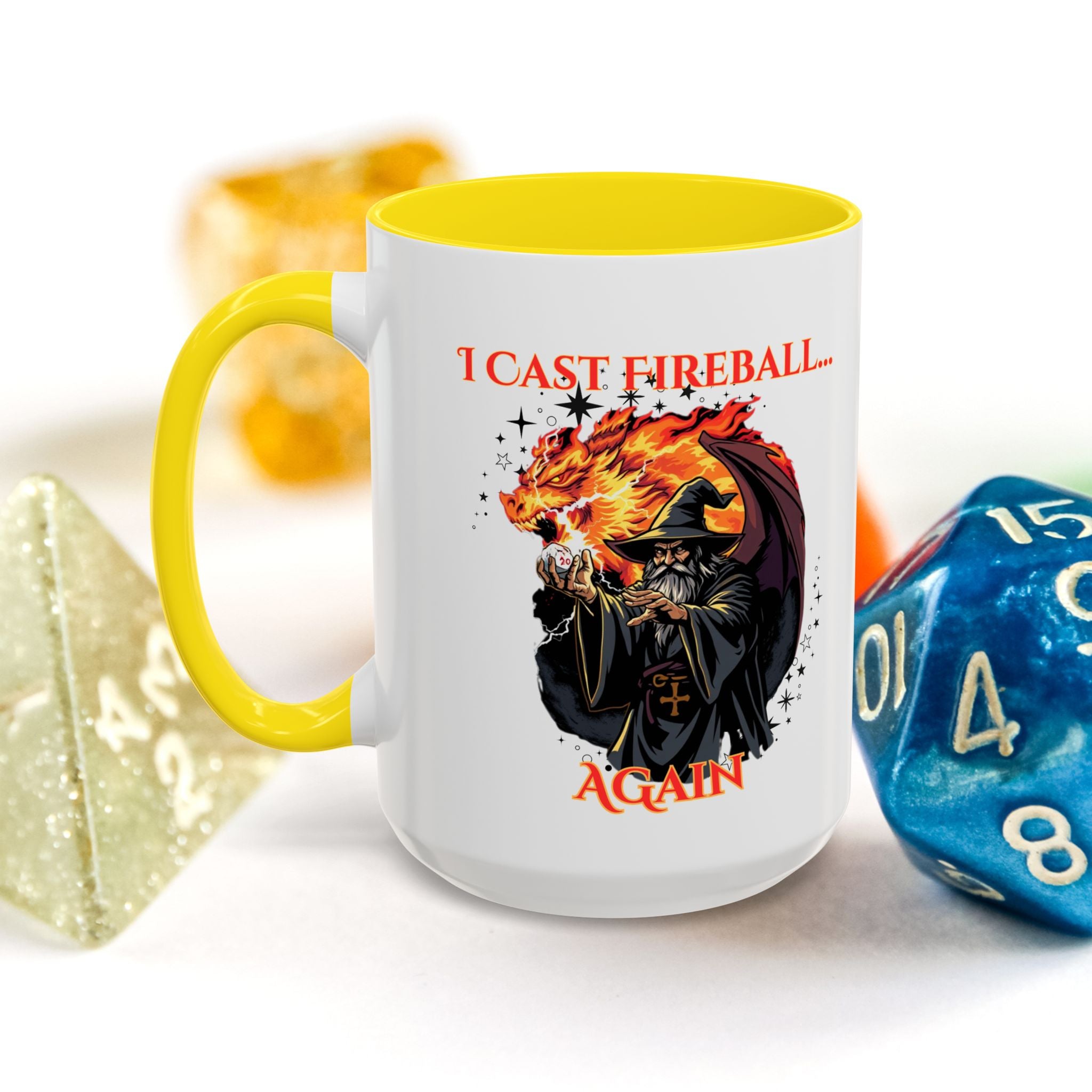 I Cast Fireball Again Mug — D&D Wizard Coffee Cup (15 oz)