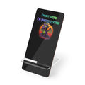 Phone Stand — "I'm Not Weird, I'm Limited Edition"