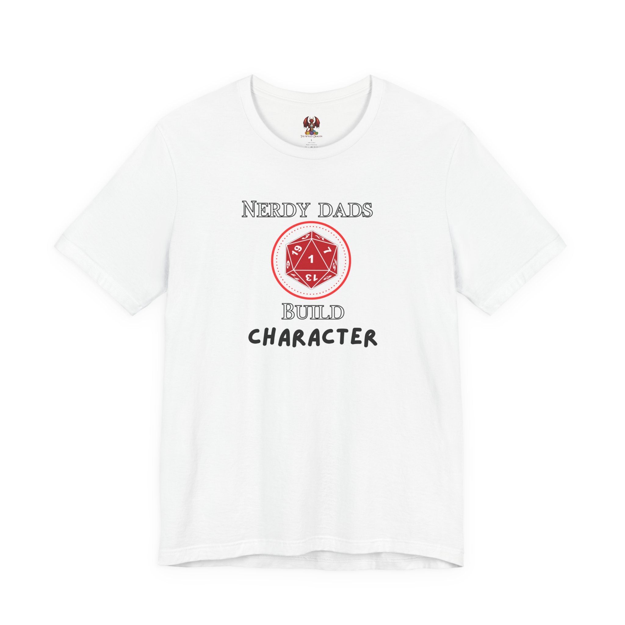 Nerdy Dads Build Character T-Shirt – D20 Dice Gamer Dad Tee