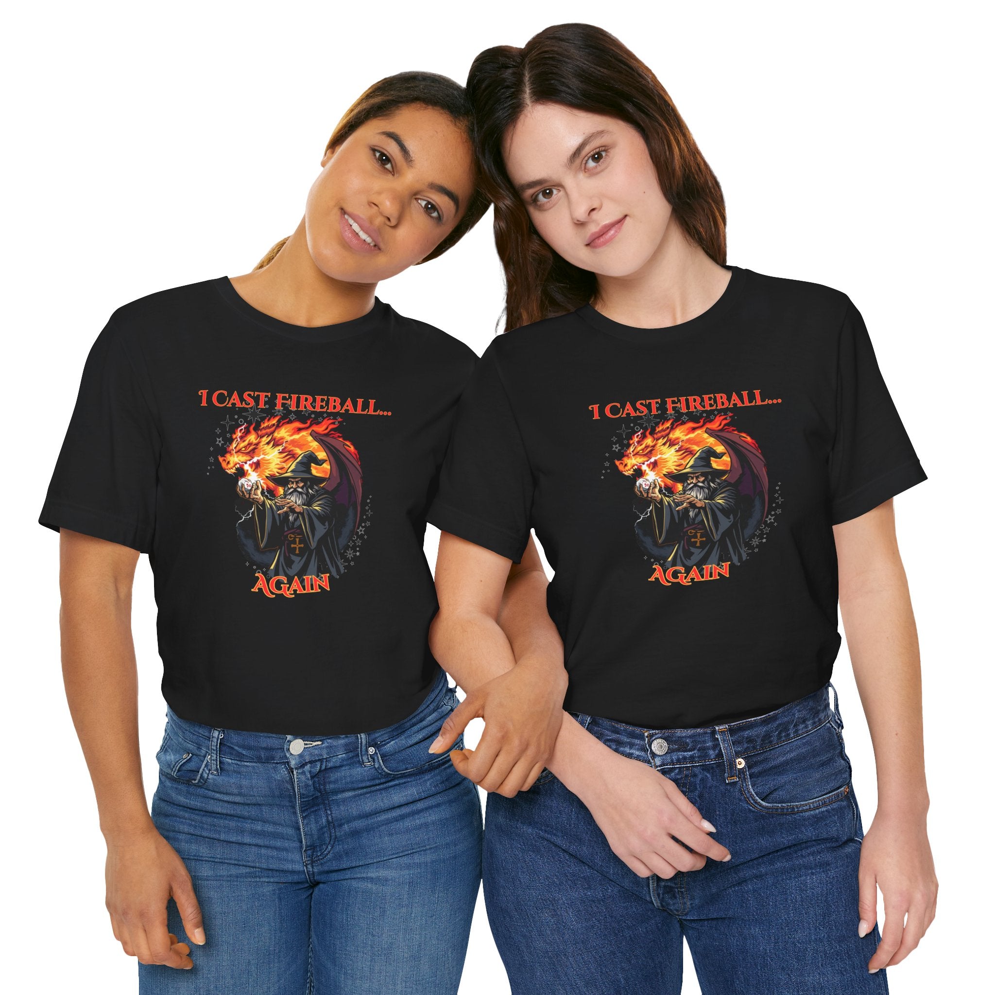 T-Shirt — "I Cast Fireball... Again" D&D Dragon Fantasy RPG Tee