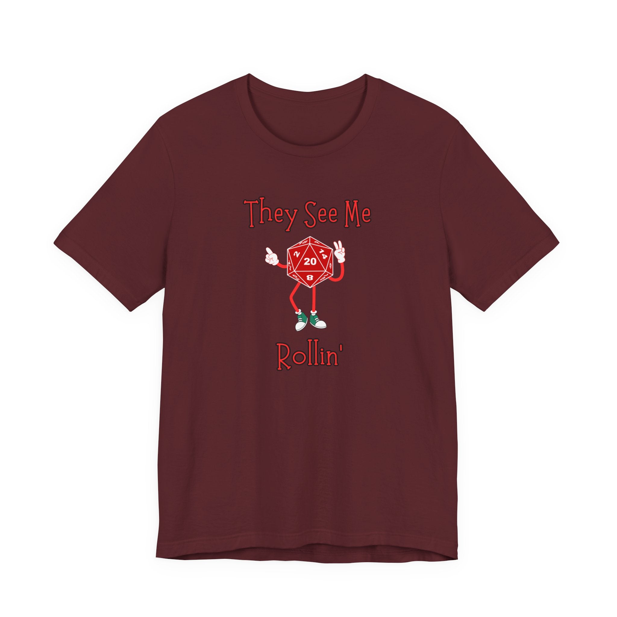 They See Me Rollin' D20 T-Shirt — Funny RPG Dice Gaming Tee