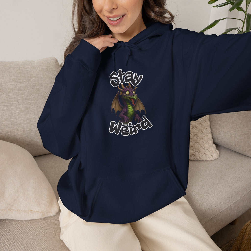 'Stay Weird' Dragon Hoodie