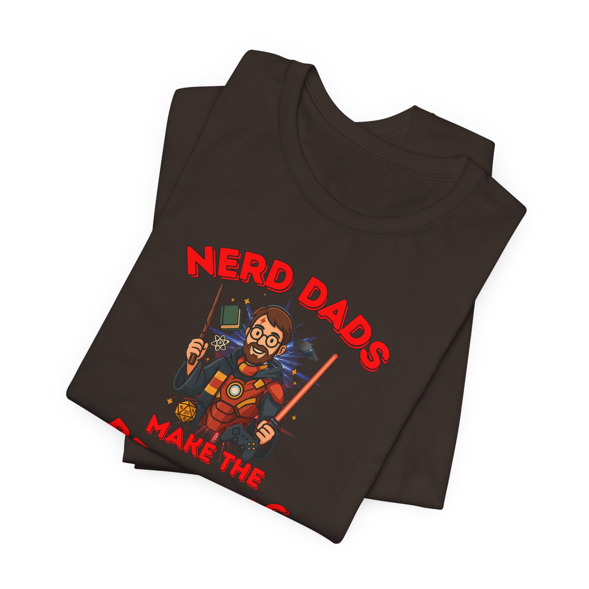 T-Shirt — "Nerd Dads Make The Best Dads" Graphic Tee (Geeky Father’s Day Gift)