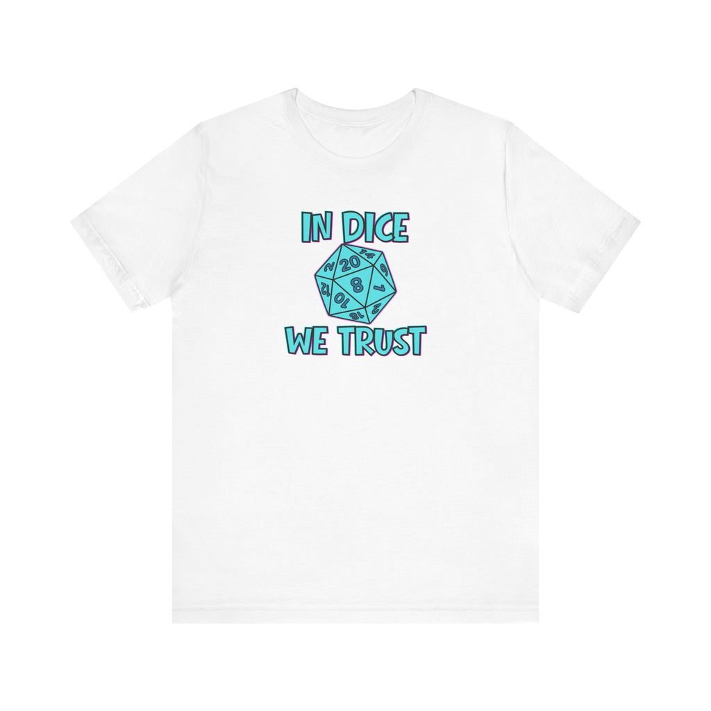 In Dice We Trust D20 T-Shirt — Gamer Dungeons & Dragons Tee