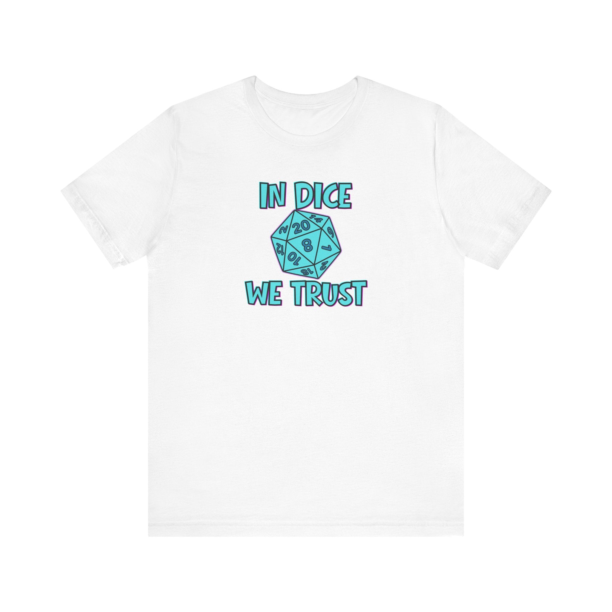 In Dice We Trust D20 T-Shirt — Gamer Dungeons & Dragons Tee
