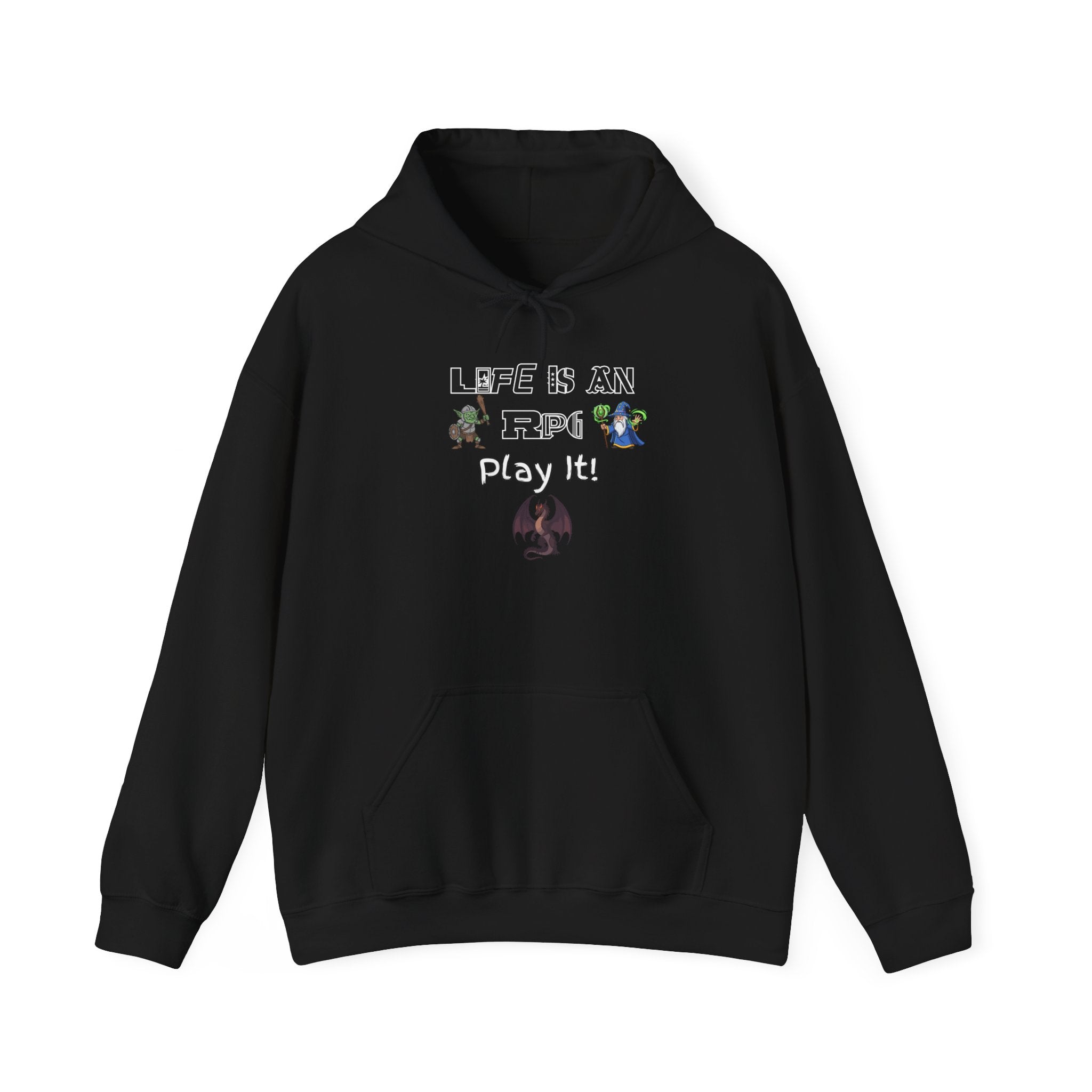 Life Is An RPG Play it Hoodie – Gamer Fantasy RPG Pullover