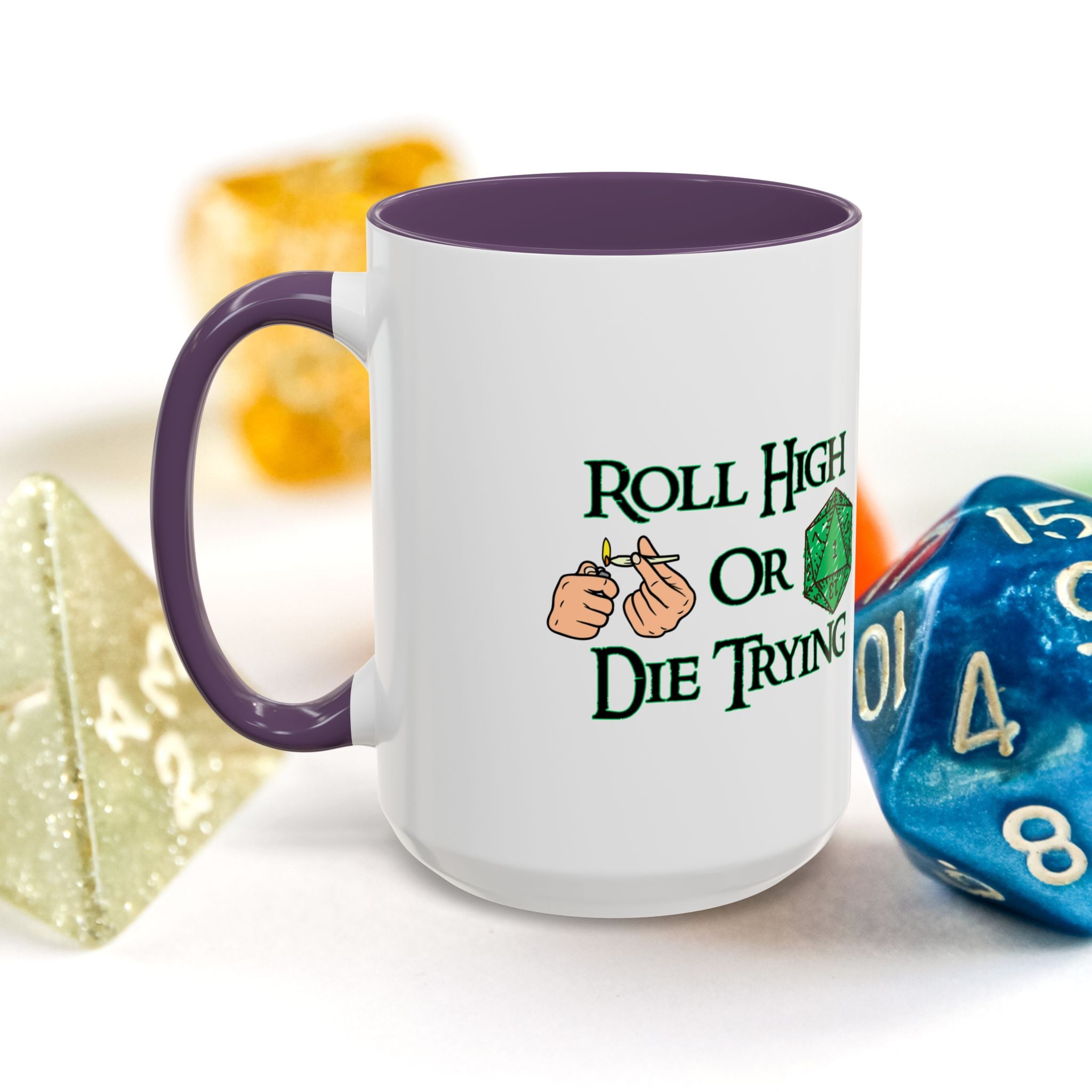 Coffee Mug — "Roll High or Die Trying" D20 Dice Gamer Mug (15oz)