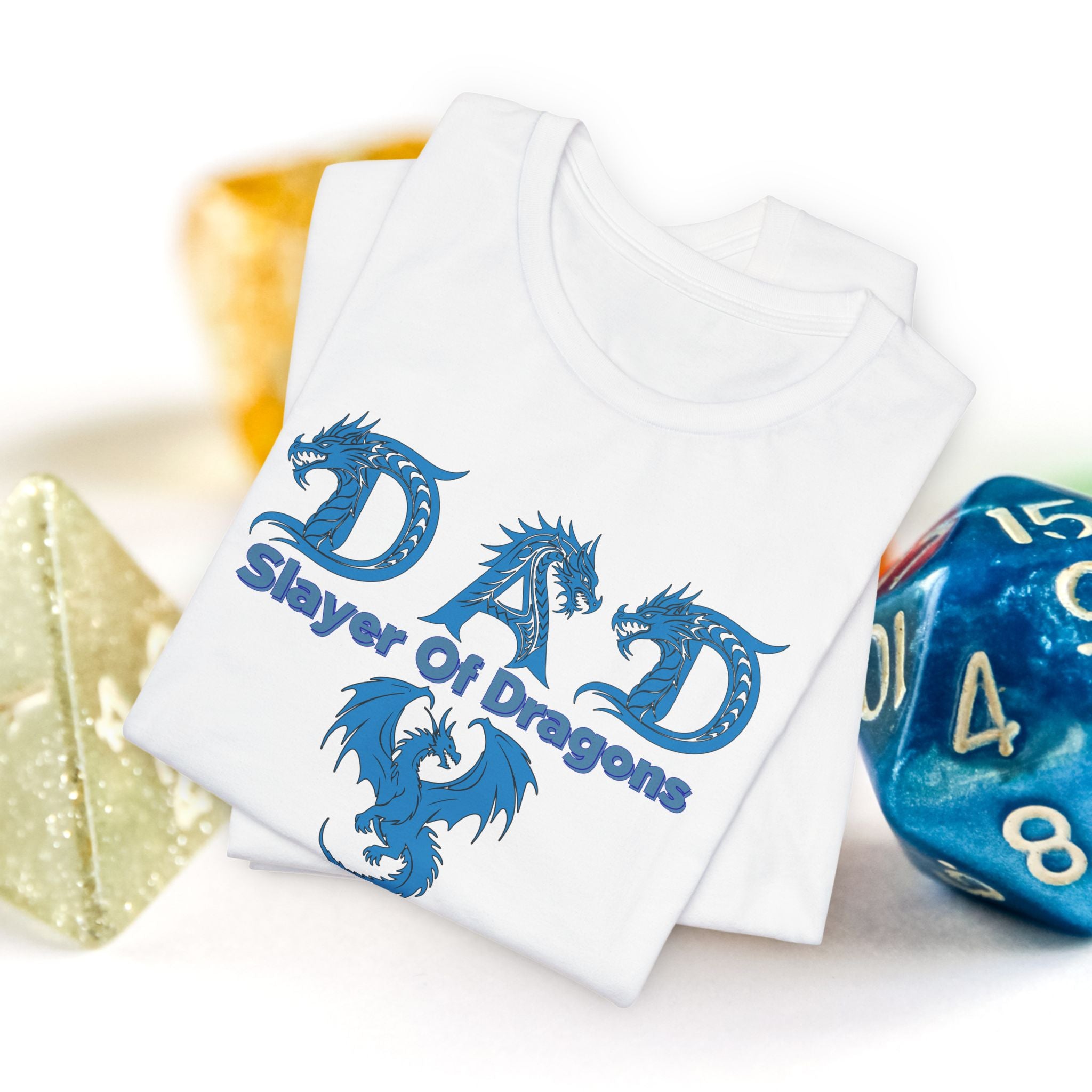Dad Slayer of Dragons T-Shirt — Funny Father’s Day Dragon Slayer Tee