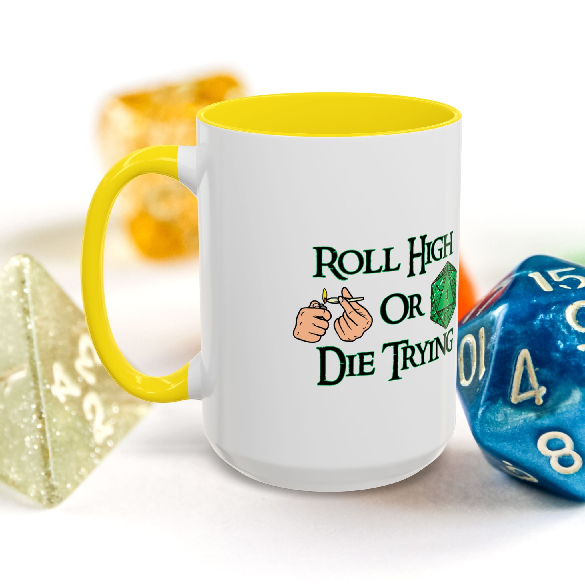 Coffee Mug — "Roll High or Die Trying" D20 Dice Gamer Mug (15oz)