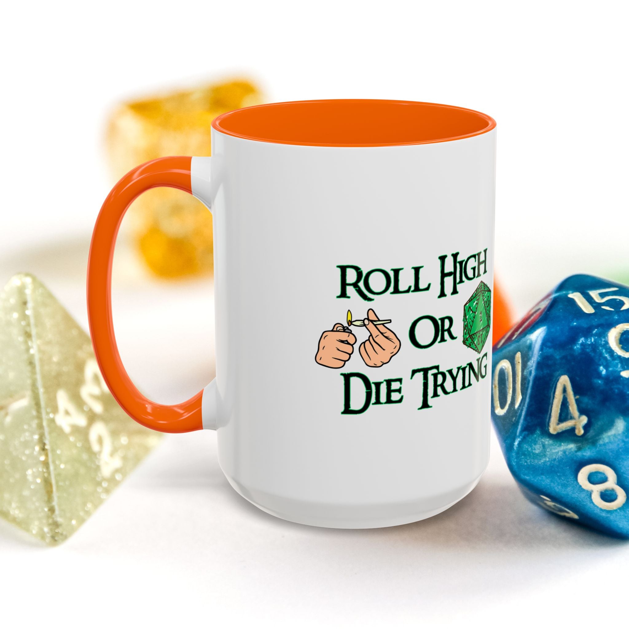 Coffee Mug — "Roll High or Die Trying" D20 Dice Gamer Mug (15oz)