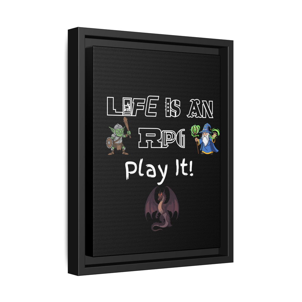 Life Is an RPG Framed Canvas Print – Rpg Gaming Wall Art