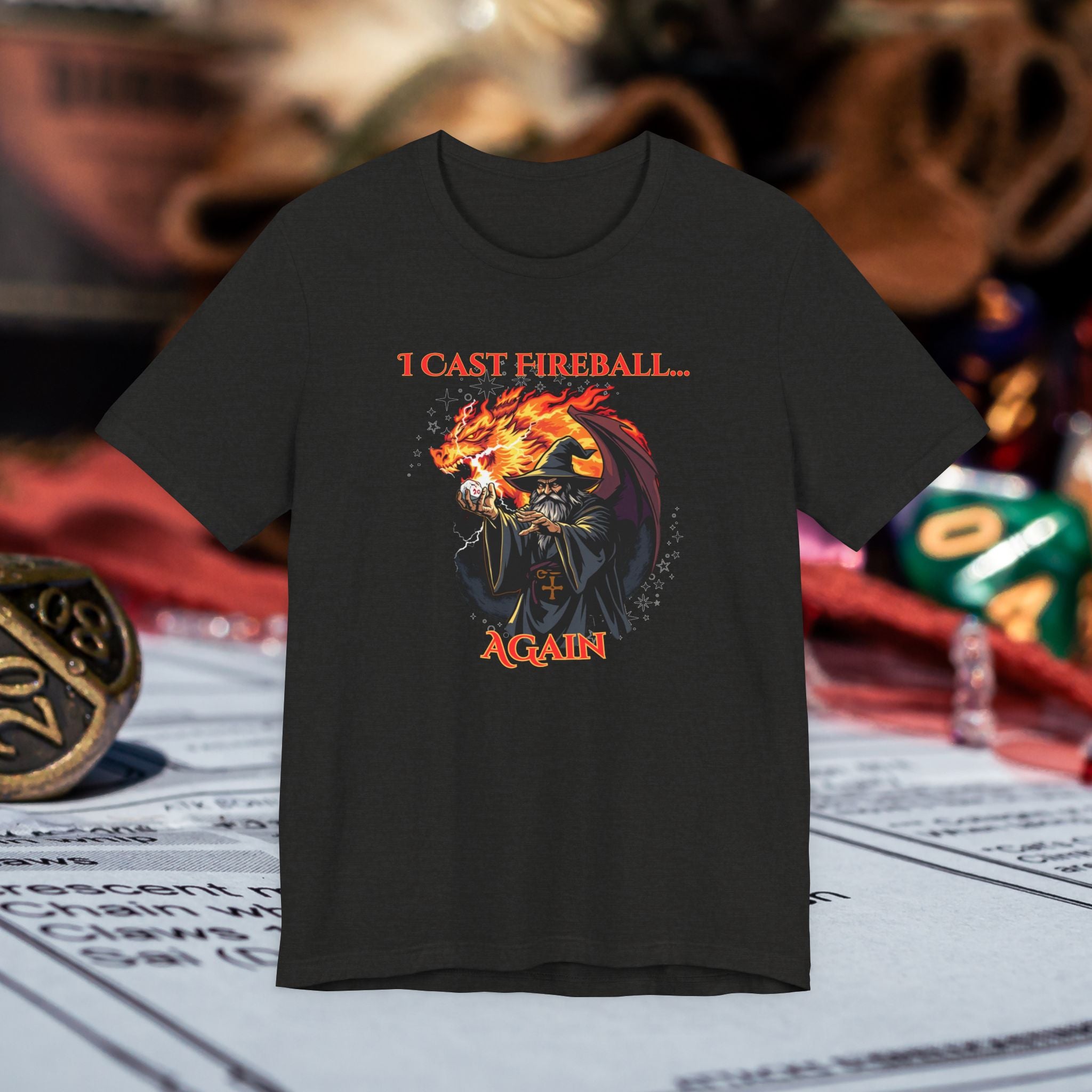 T-Shirt — "I Cast Fireball... Again" D&D Dragon Fantasy RPG Tee