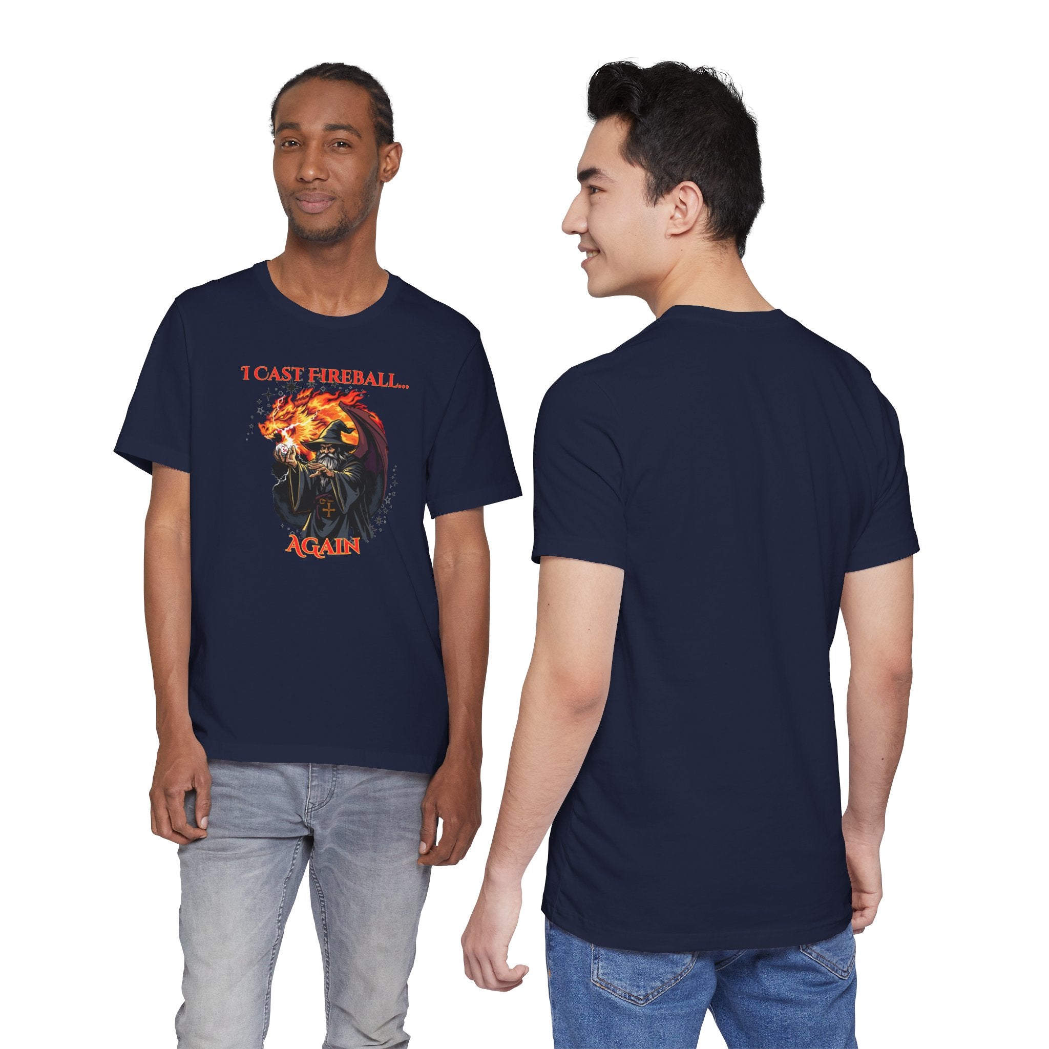 T-Shirt — "I Cast Fireball... Again" D&D Dragon Fantasy RPG Tee