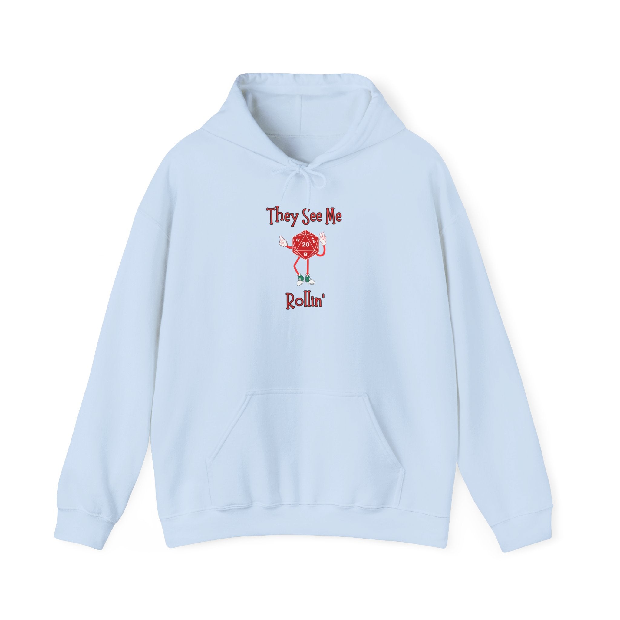 They See Me Rollin'  Hoodie — Graphic Hoodie