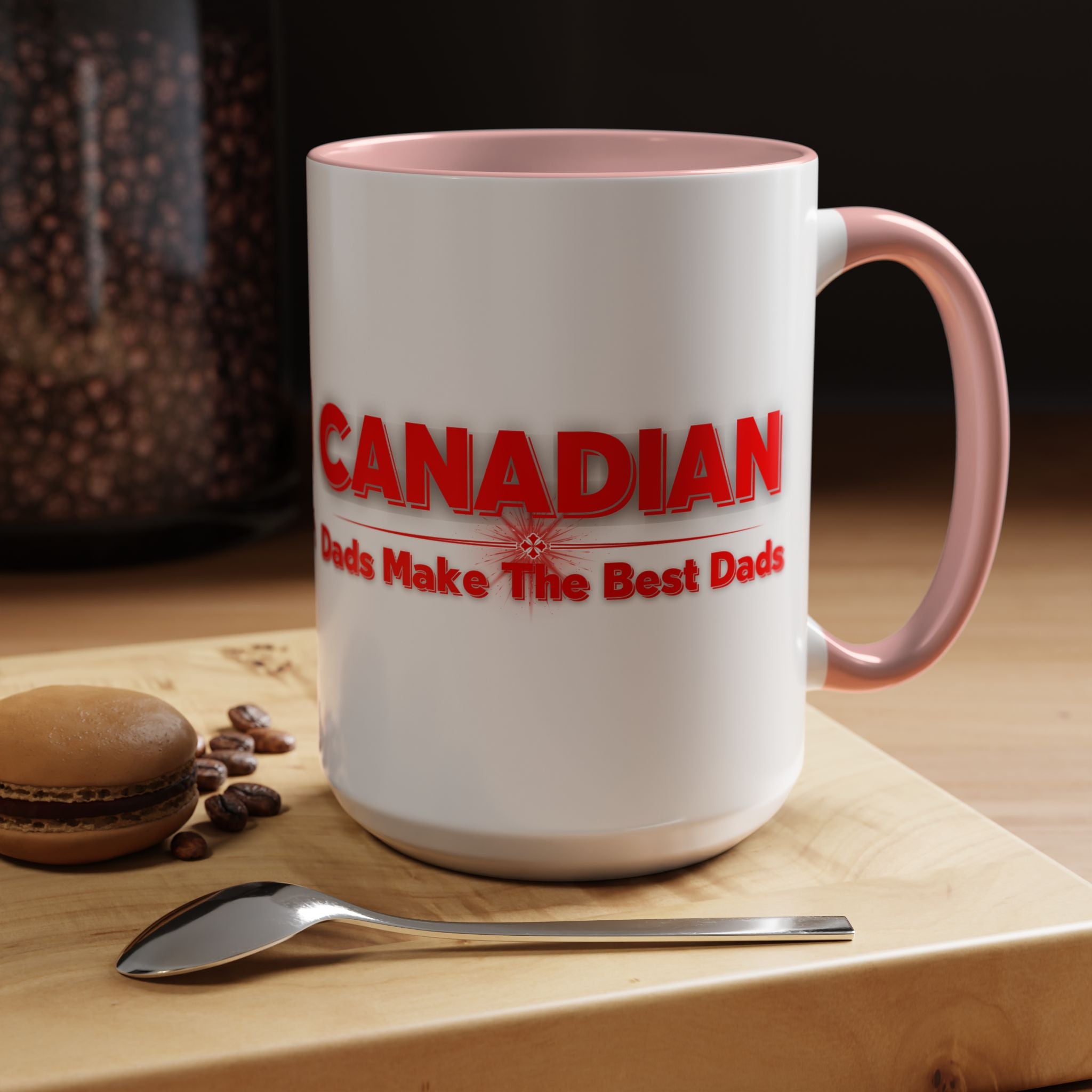 Canadian Dads Coffee Mug 15 oz – "Canadian Dads Make The Best Dads" Accent Mug