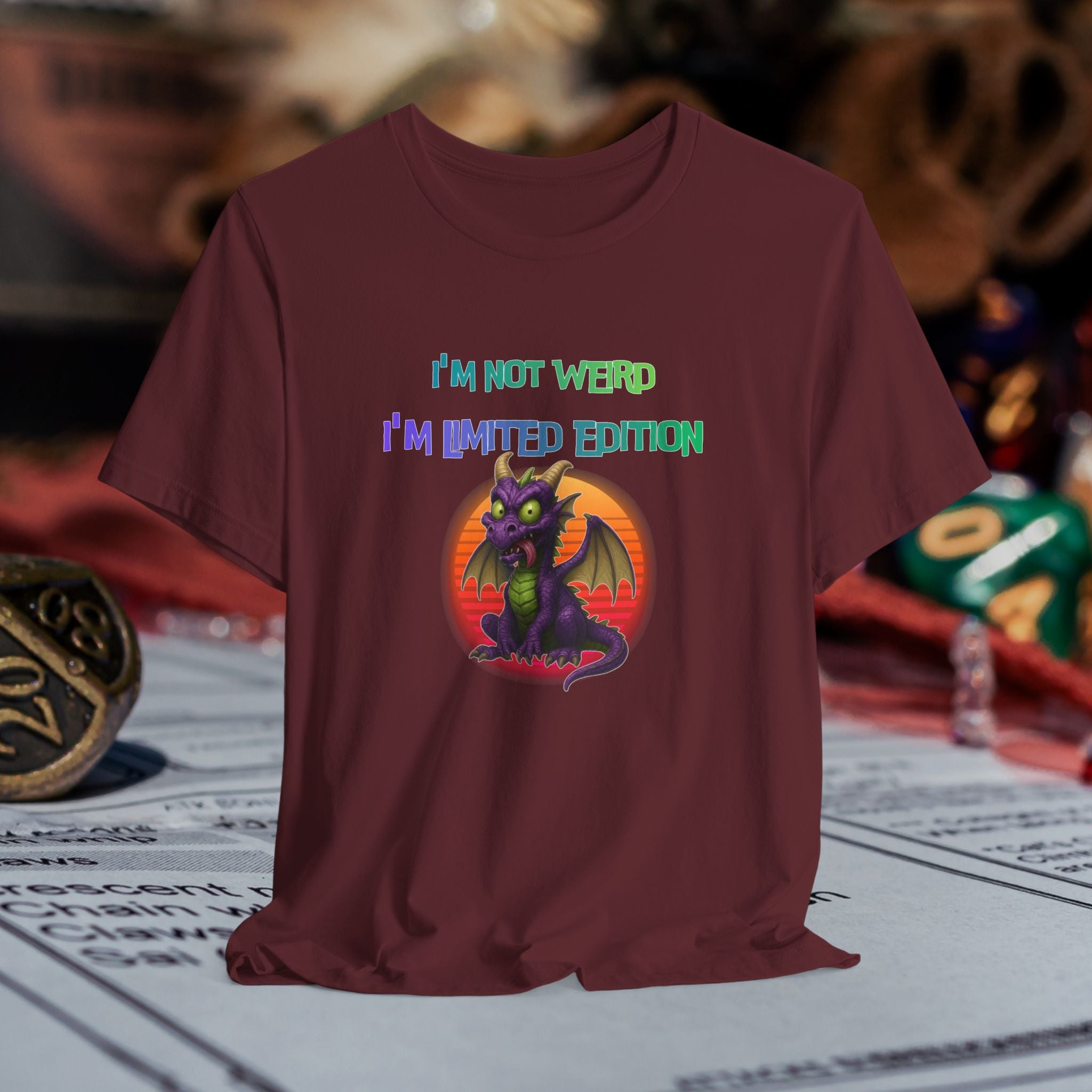 T-Shirt – “I’m Not Weird I’m Limited Edition”