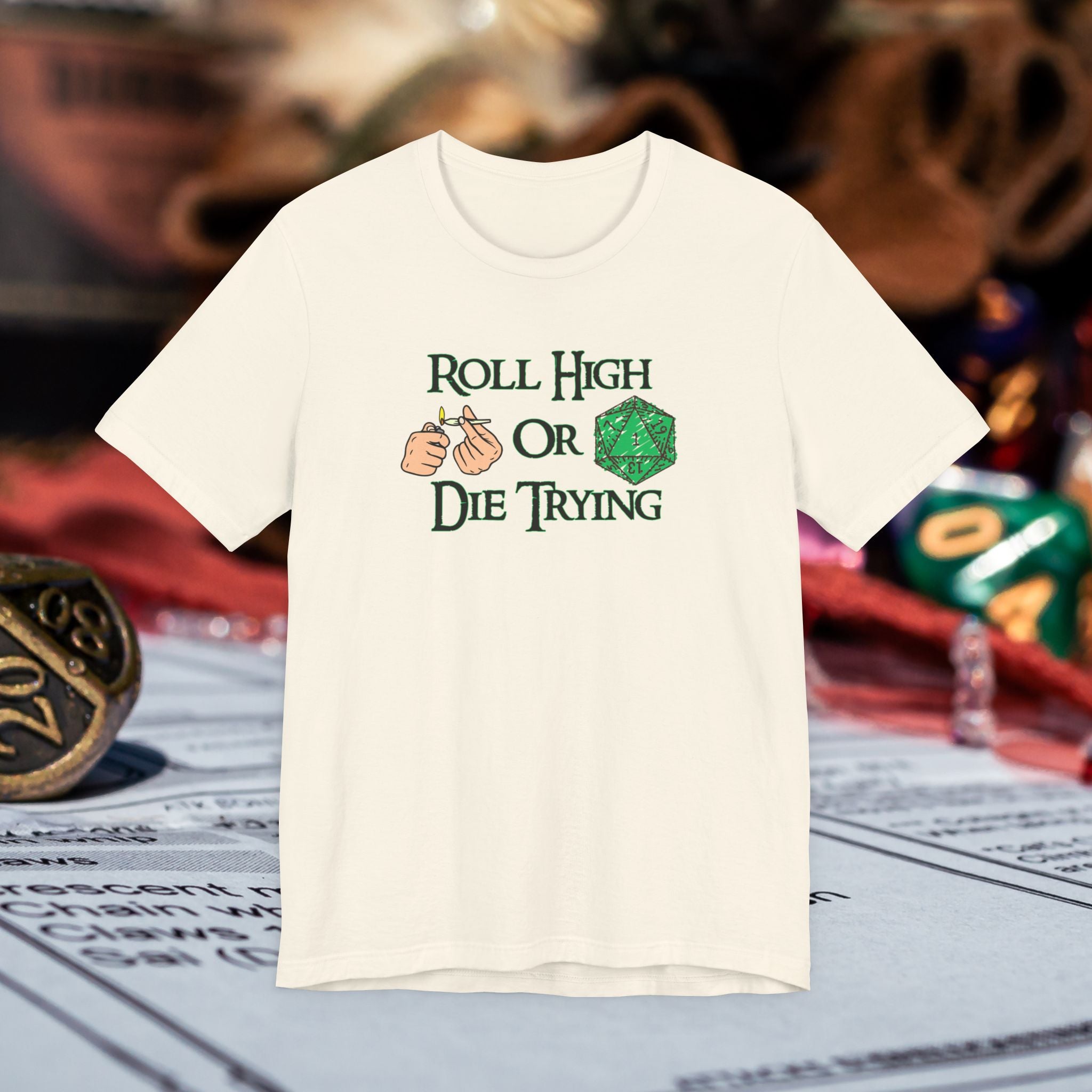Roll High or Die Trying D20 T-Shirt — RPG Gamer Dice Tee