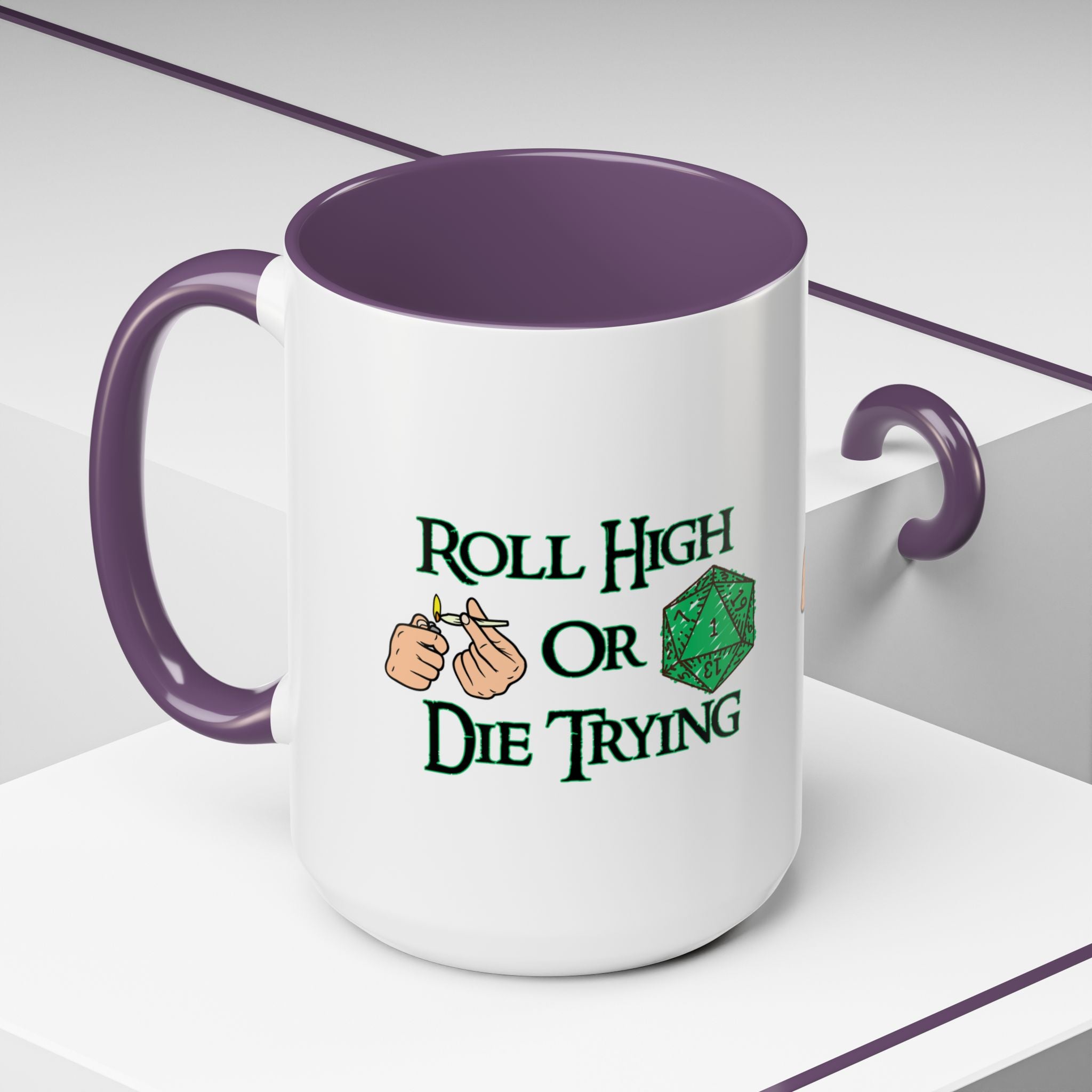 Coffee Mug — "Roll High or Die Trying" D20 Dice Gamer Mug (15oz)