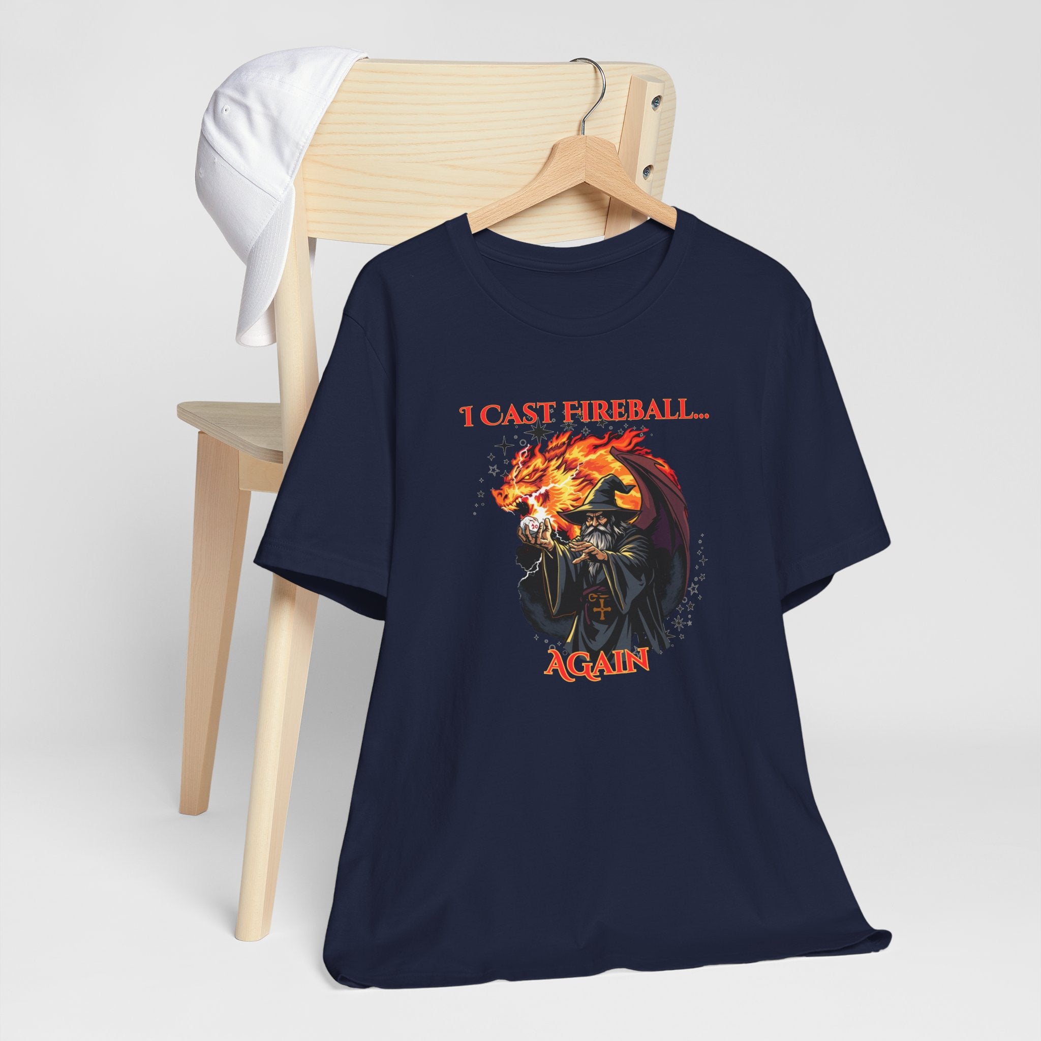 T-Shirt — "I Cast Fireball... Again" D&D Dragon Fantasy RPG Tee