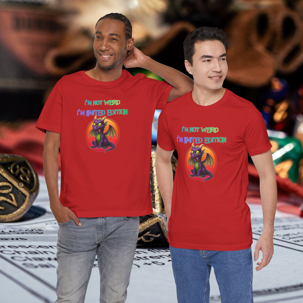 T-Shirt – “I’m Not Weird I’m Limited Edition”
