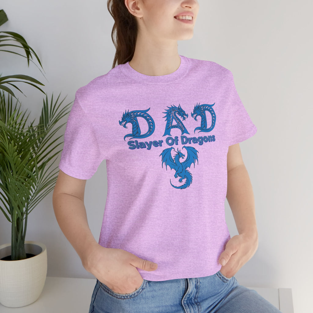 Dad Slayer of Dragons T-Shirt — Funny Father’s Day Dragon Slayer Tee
