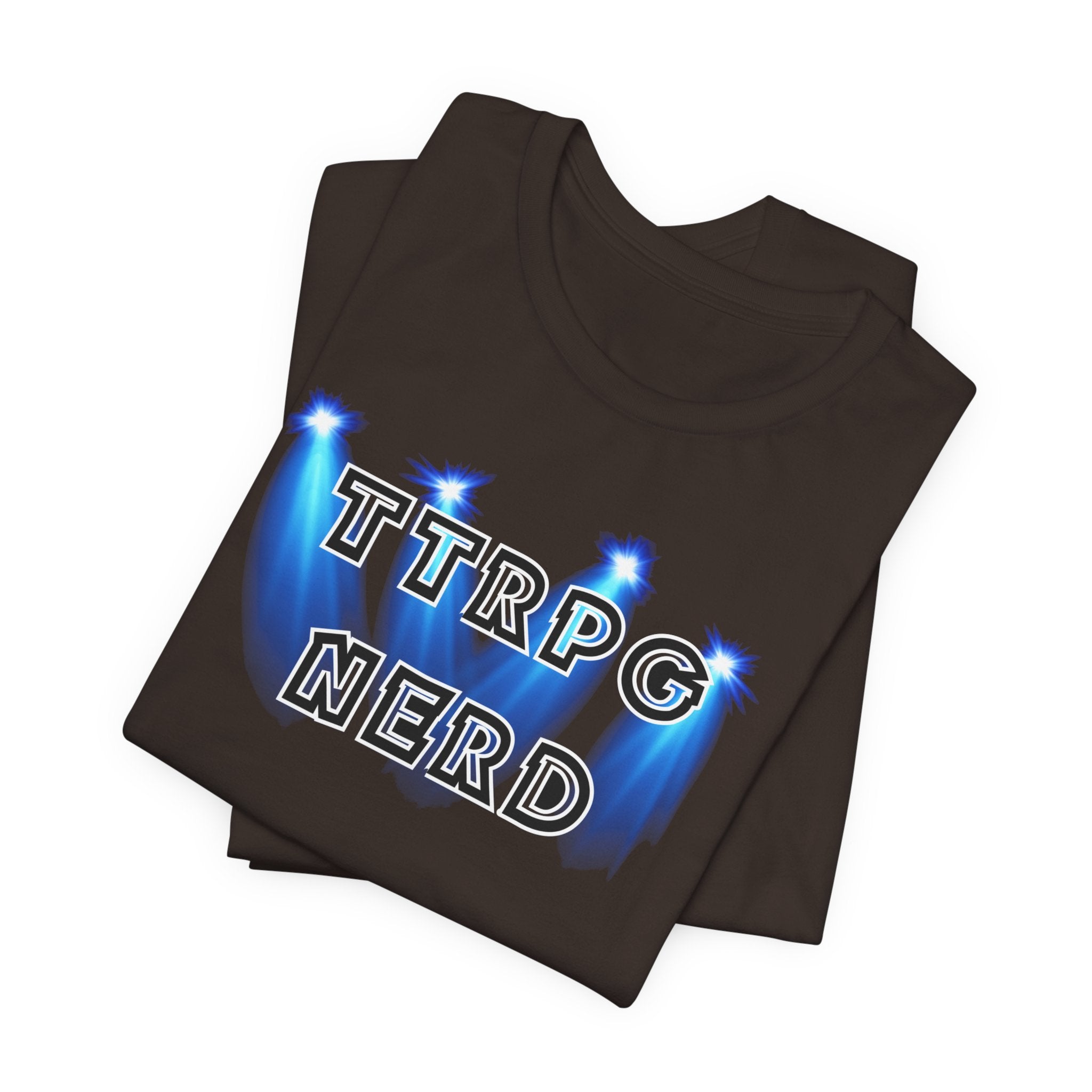 TTRPG Nerd Tee — Tabletop Roleplaying Game Shirt for Gamers