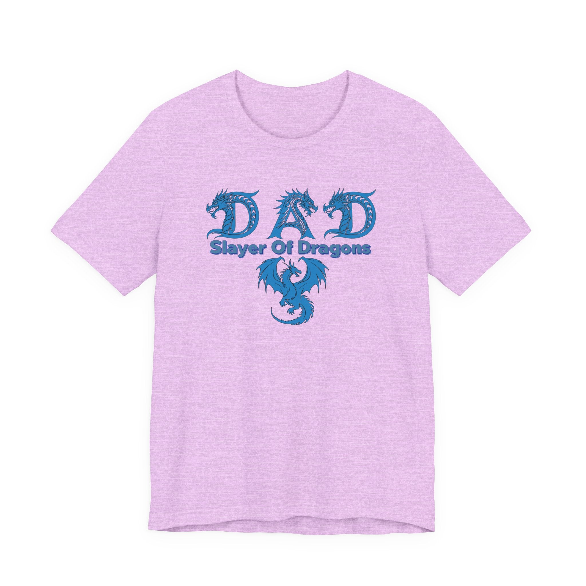 Dad Slayer of Dragons T-Shirt — Funny Father’s Day Dragon Slayer Tee