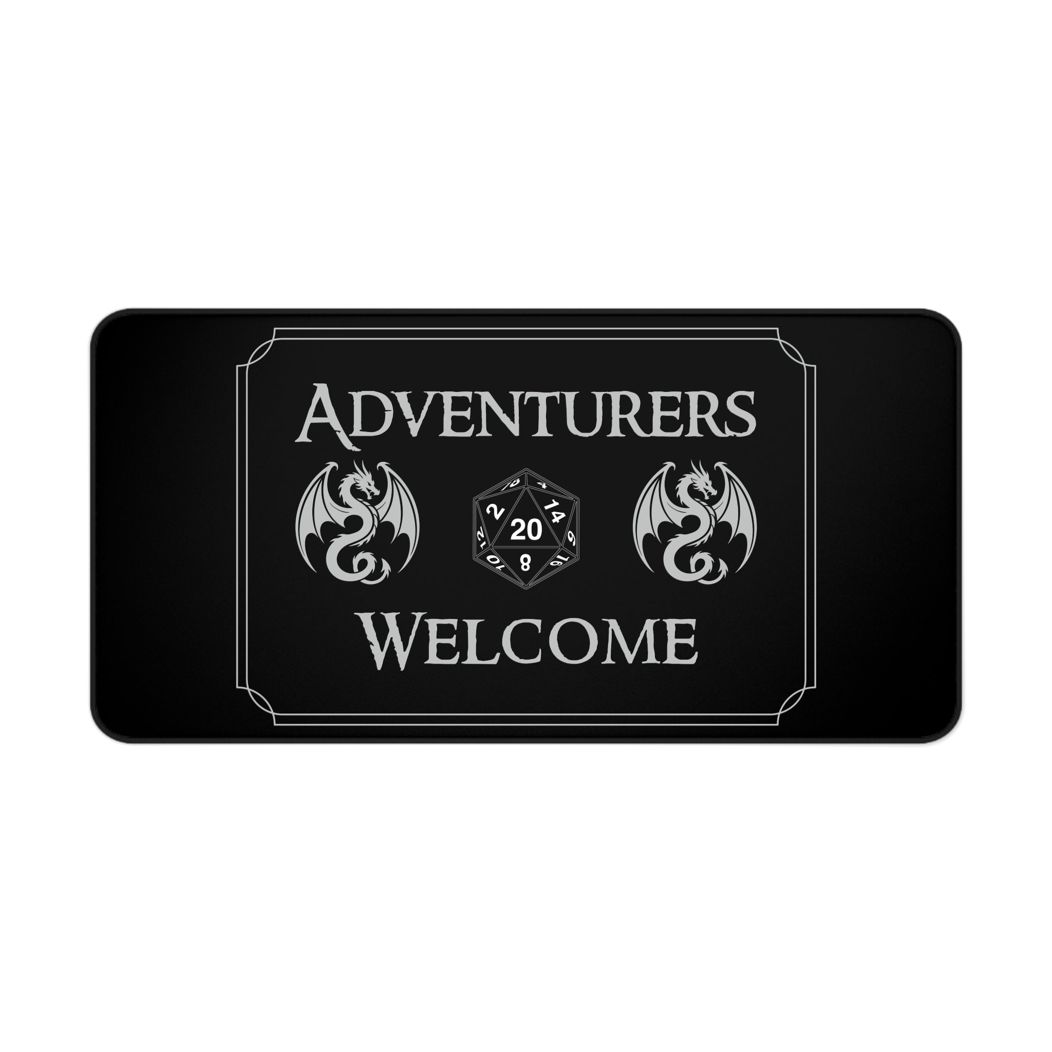 Adventurers Welcome D20 Desk Mat