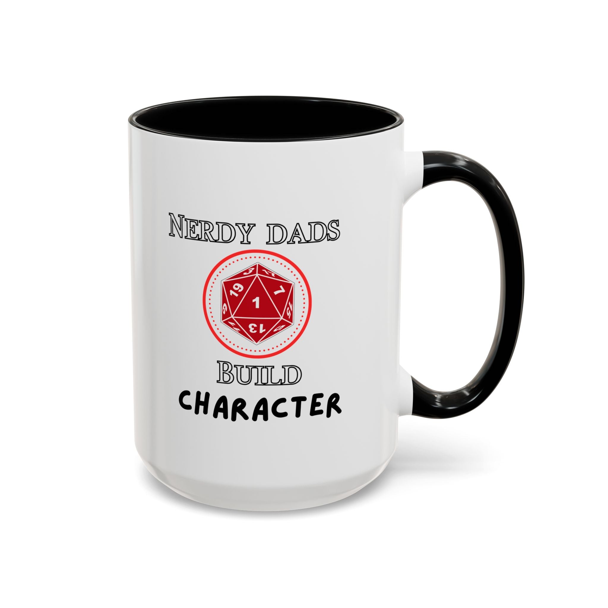 Nerdy Dads Build Character Coffee Mug – D20 RPG Gamer Dad Gift 15 oz