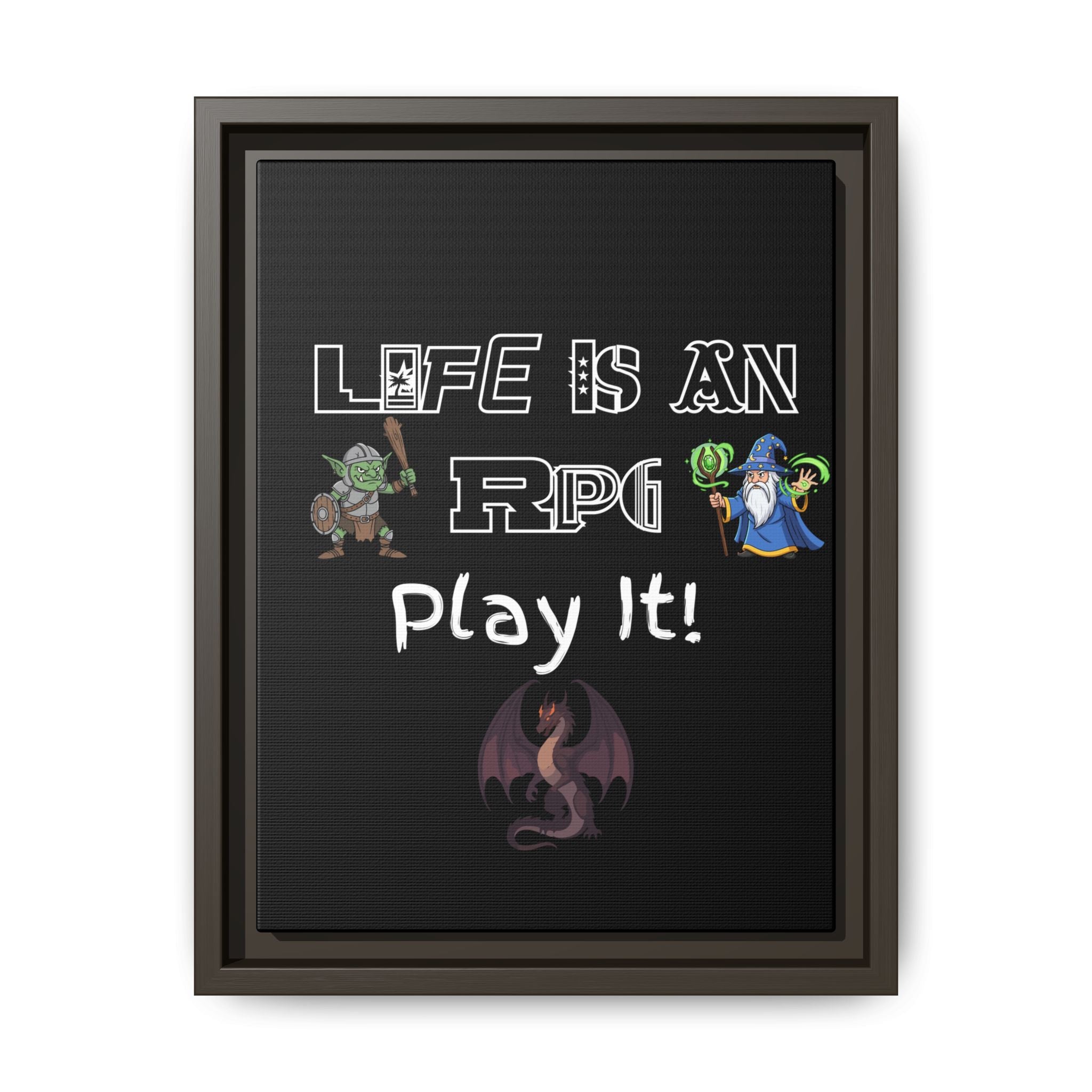 Life Is an RPG Framed Canvas Print – Rpg Gaming Wall Art