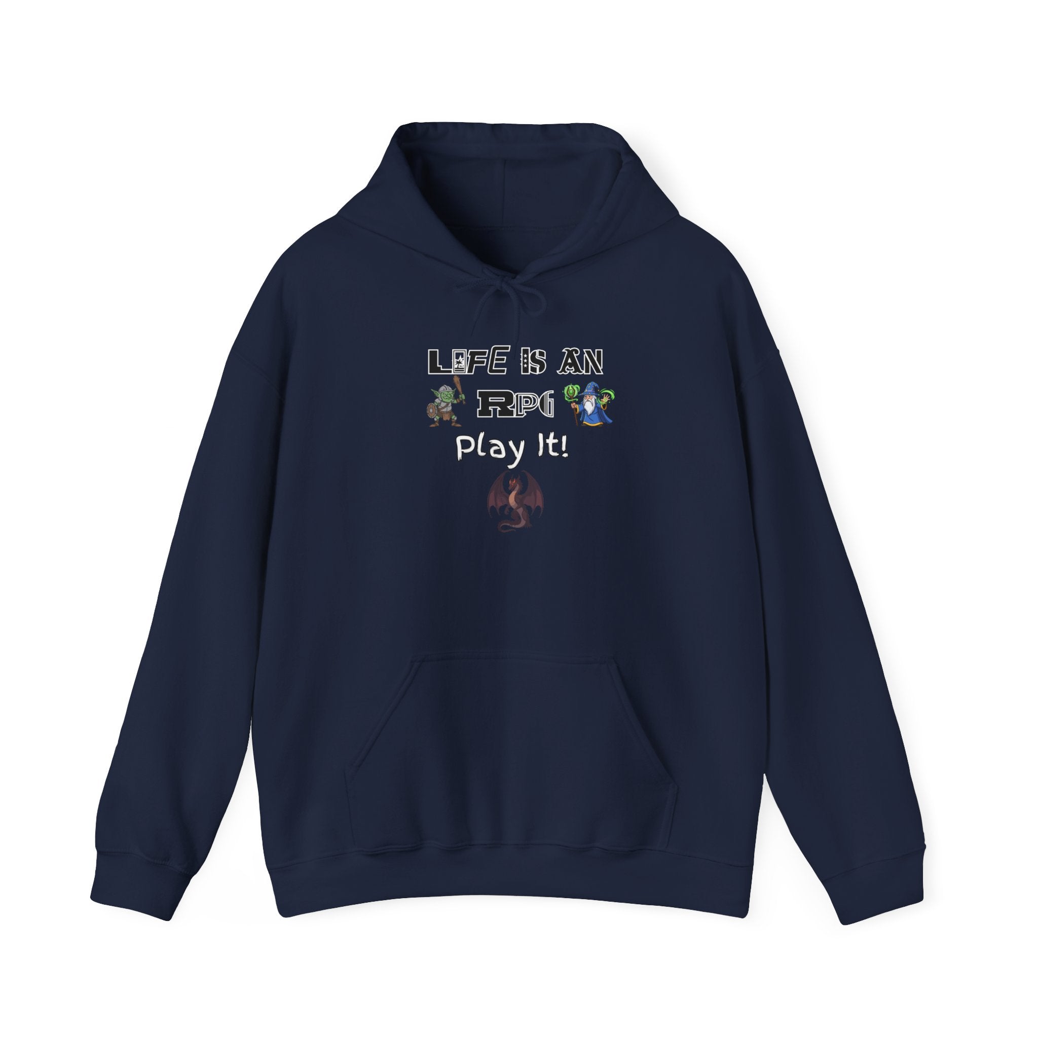 Life Is An RPG Play it Hoodie – Gamer Fantasy RPG Pullover