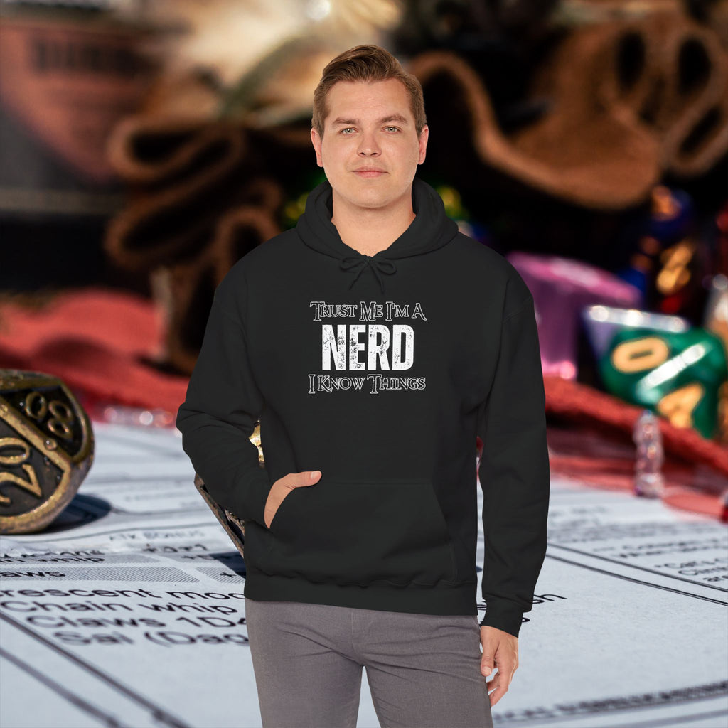 Nerd Hoodie - "Trust Me I'm a Nerd, I Know Things" Graphic Pullover