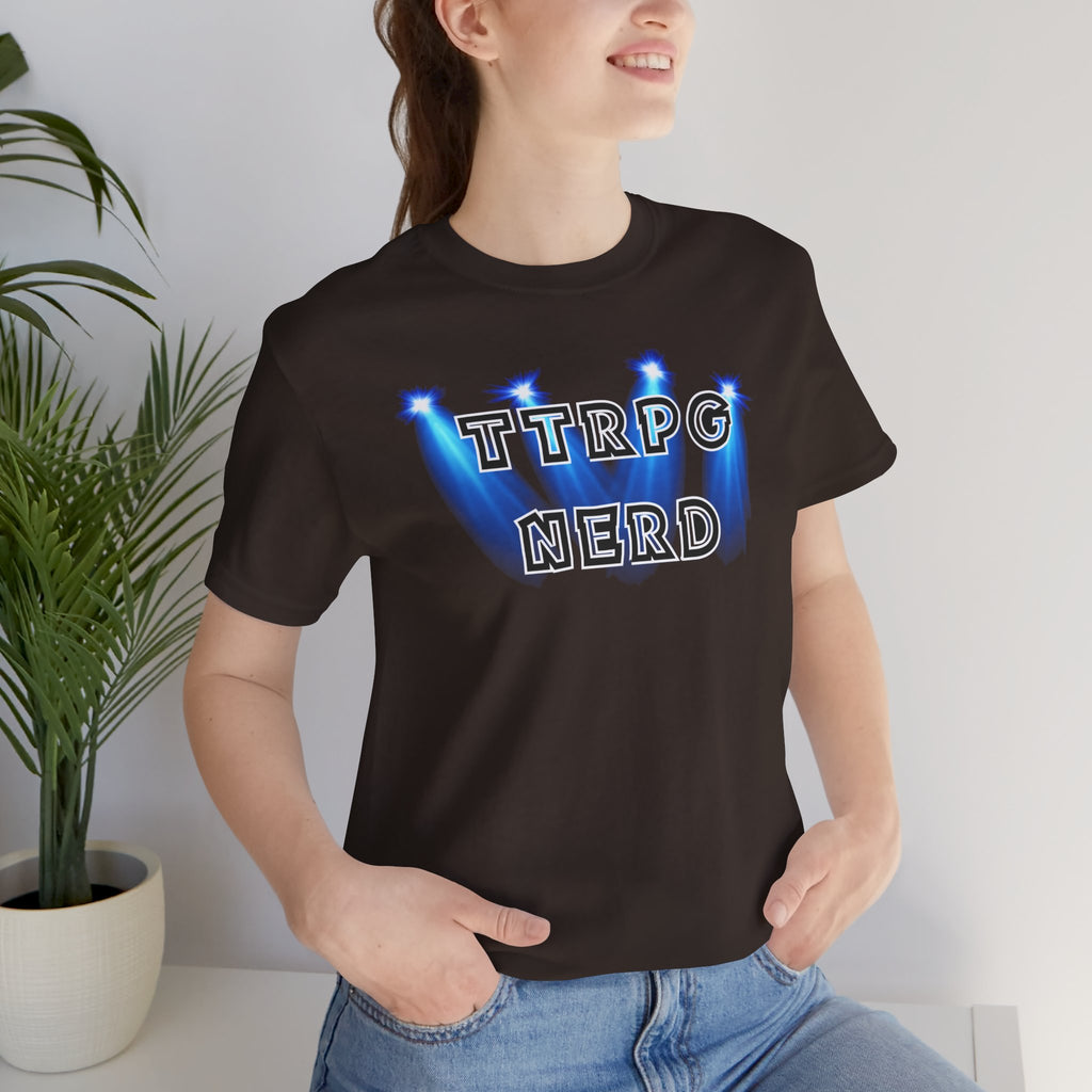 TTRPG Nerd Tee — Tabletop Roleplaying Game Shirt for Gamers