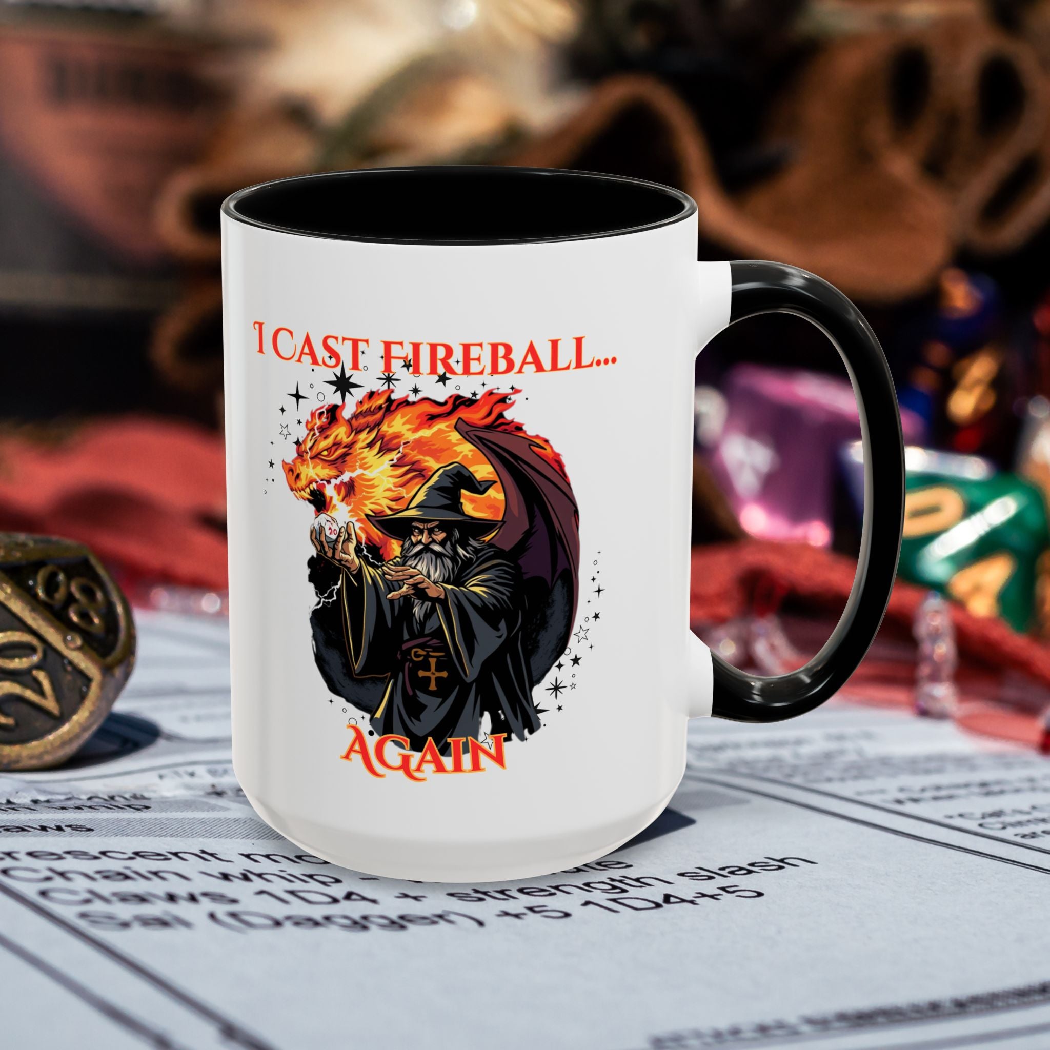 I Cast Fireball Again Mug — D&D Wizard Coffee Cup (15 oz)