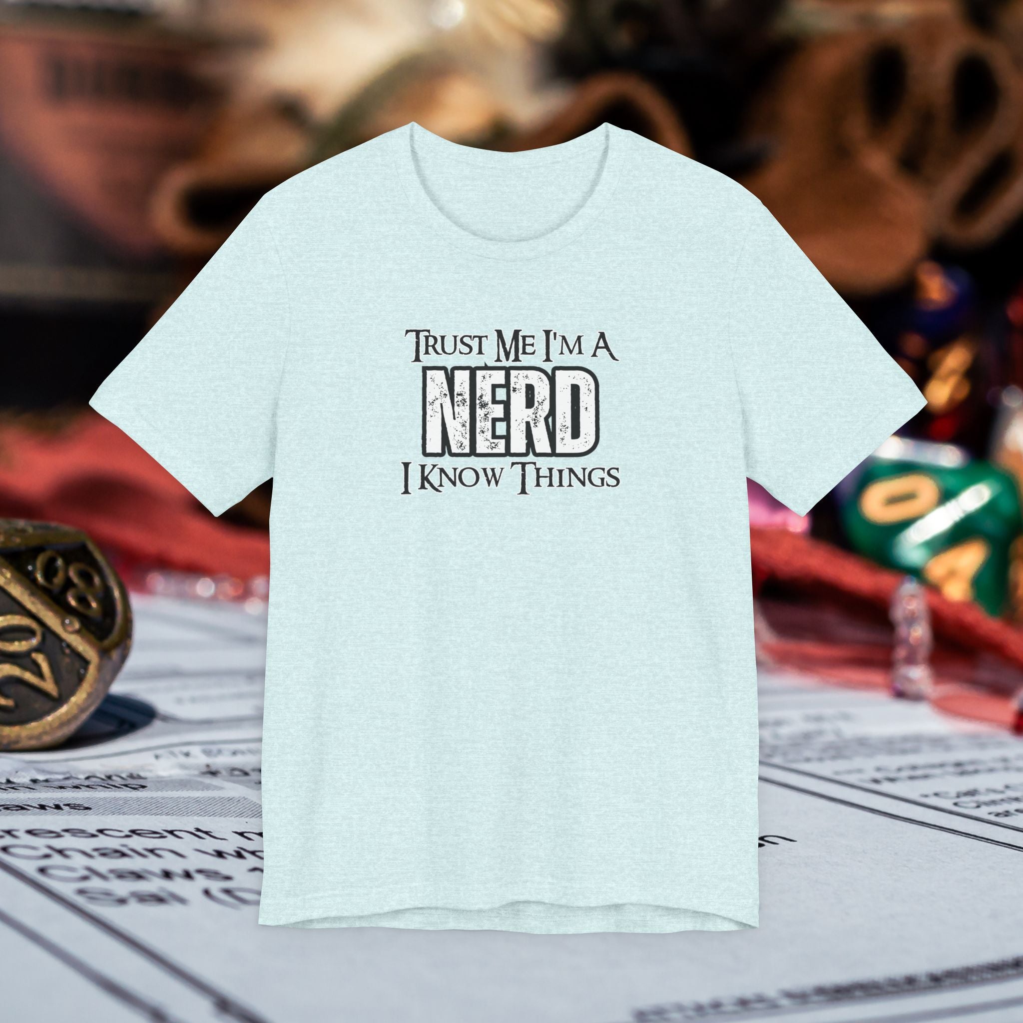 Nerd T-Shirt — “Trust Me I’m a Nerd, I Know Things” Graphic Tee