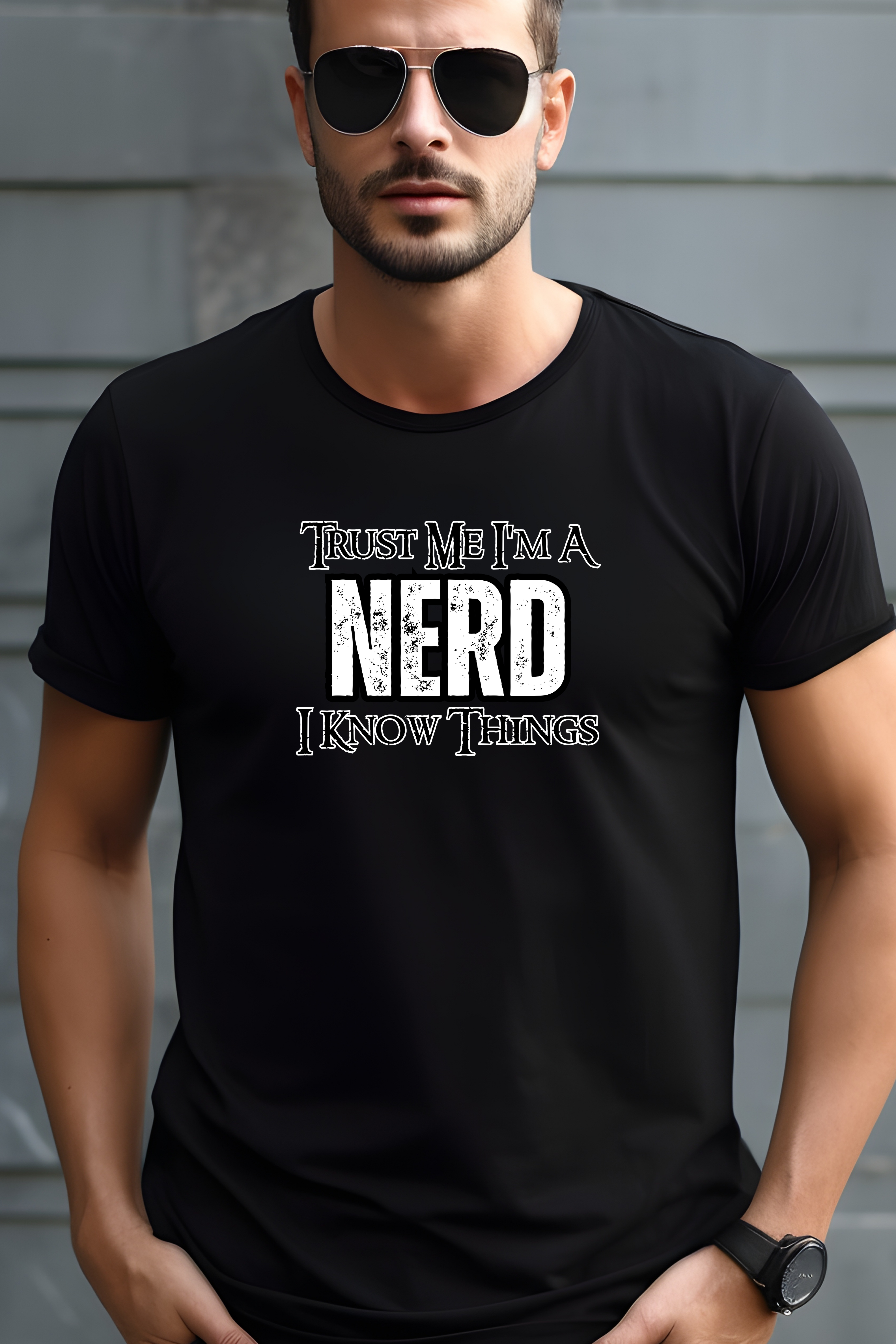 Nerd T-Shirt — “Trust Me I’m a Nerd, I Know Things” Graphic Tee