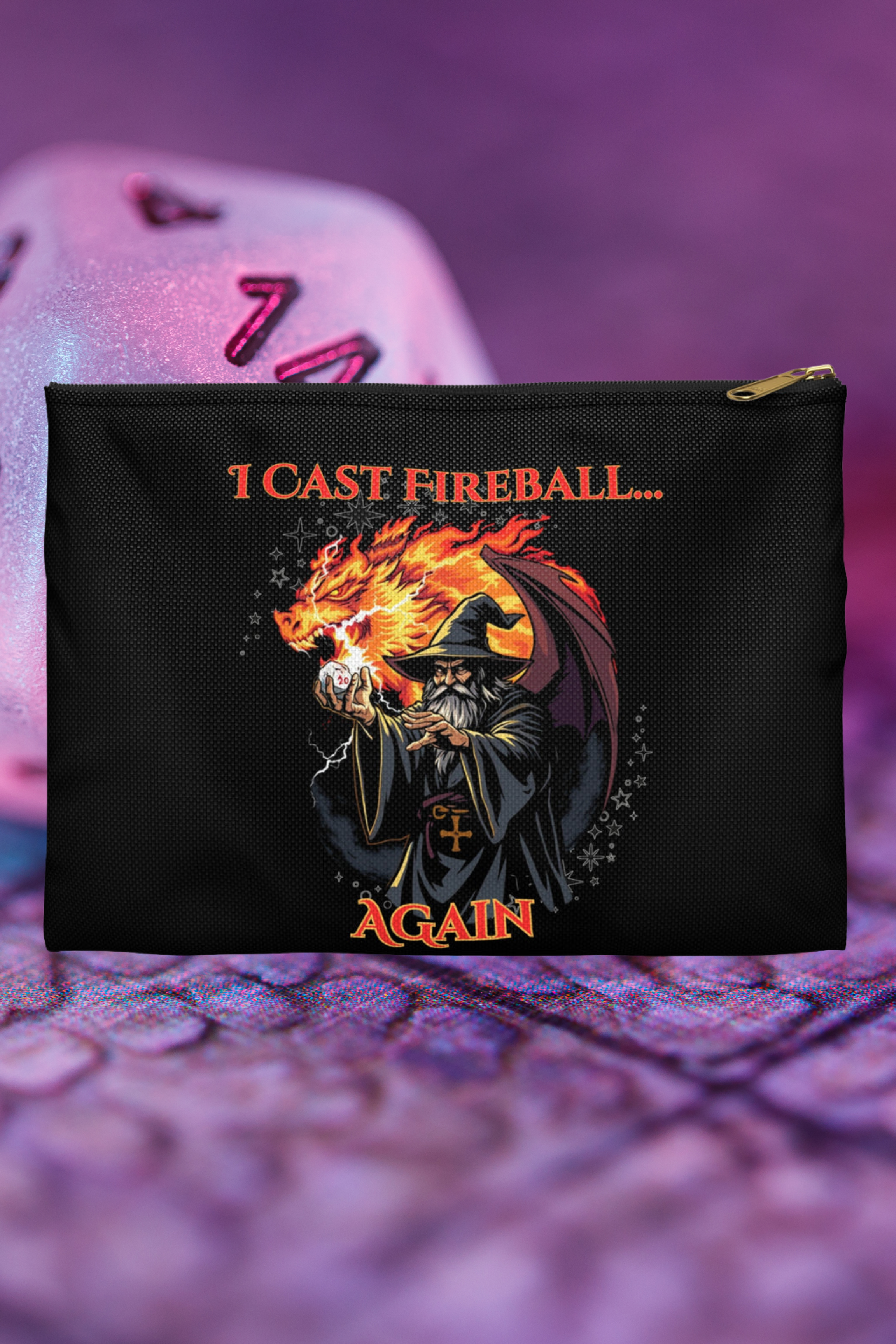 I Cast Fireball... Again Dice Bag