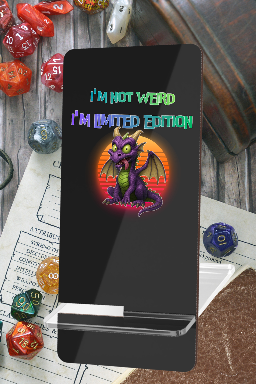 Phone Stand — "I'm Not Weird, I'm Limited Edition"