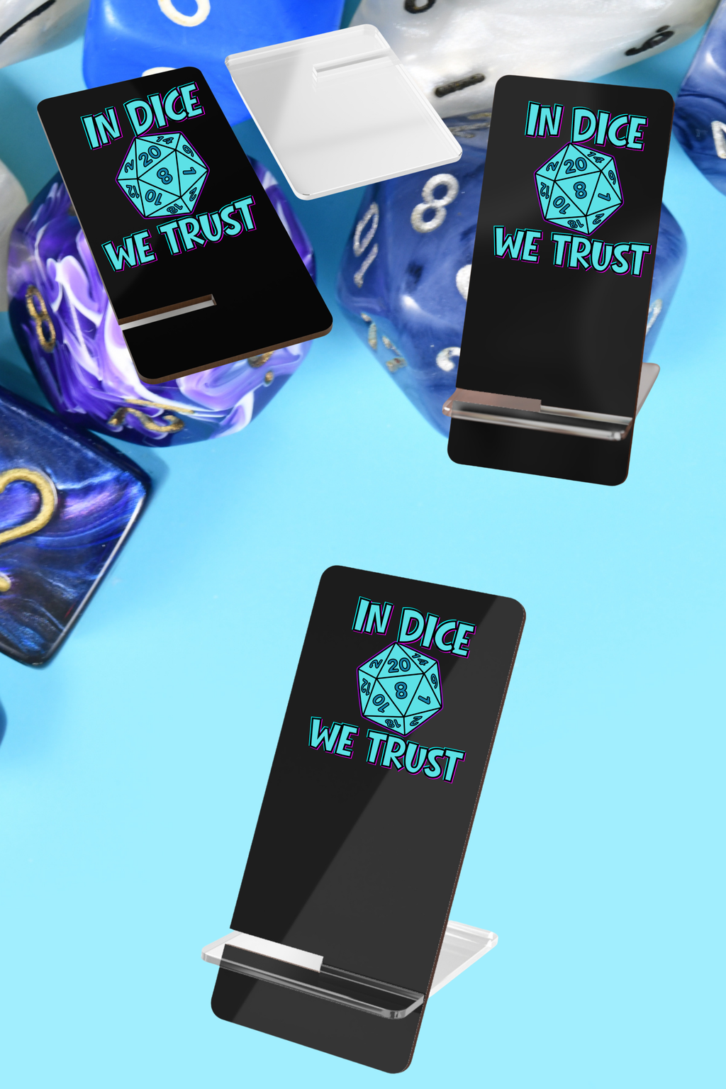 Phone Stand – "In Dice We Trust"