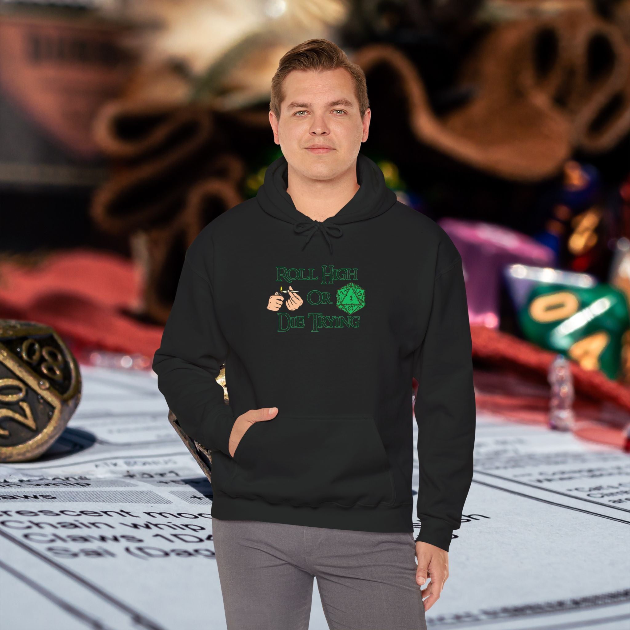 Roll High or Die Trying Hoodie – D20 Dice Gaming Sweatshirt