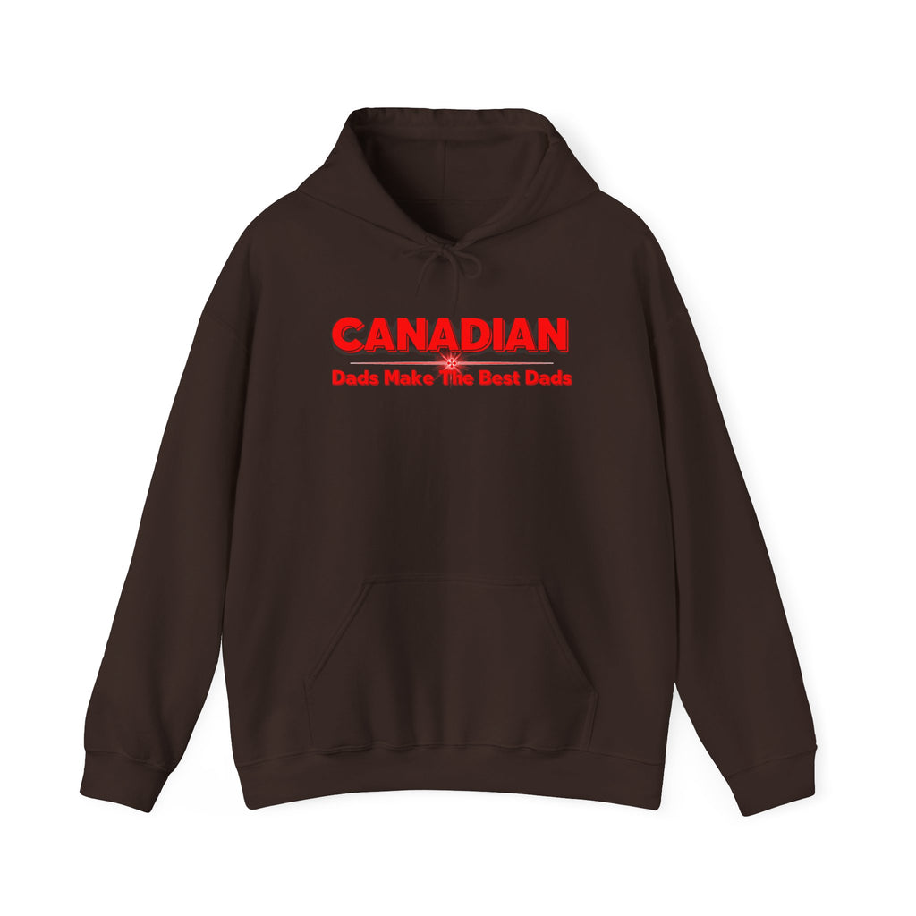 Canadian Dads Make The Best Dads Hoodie