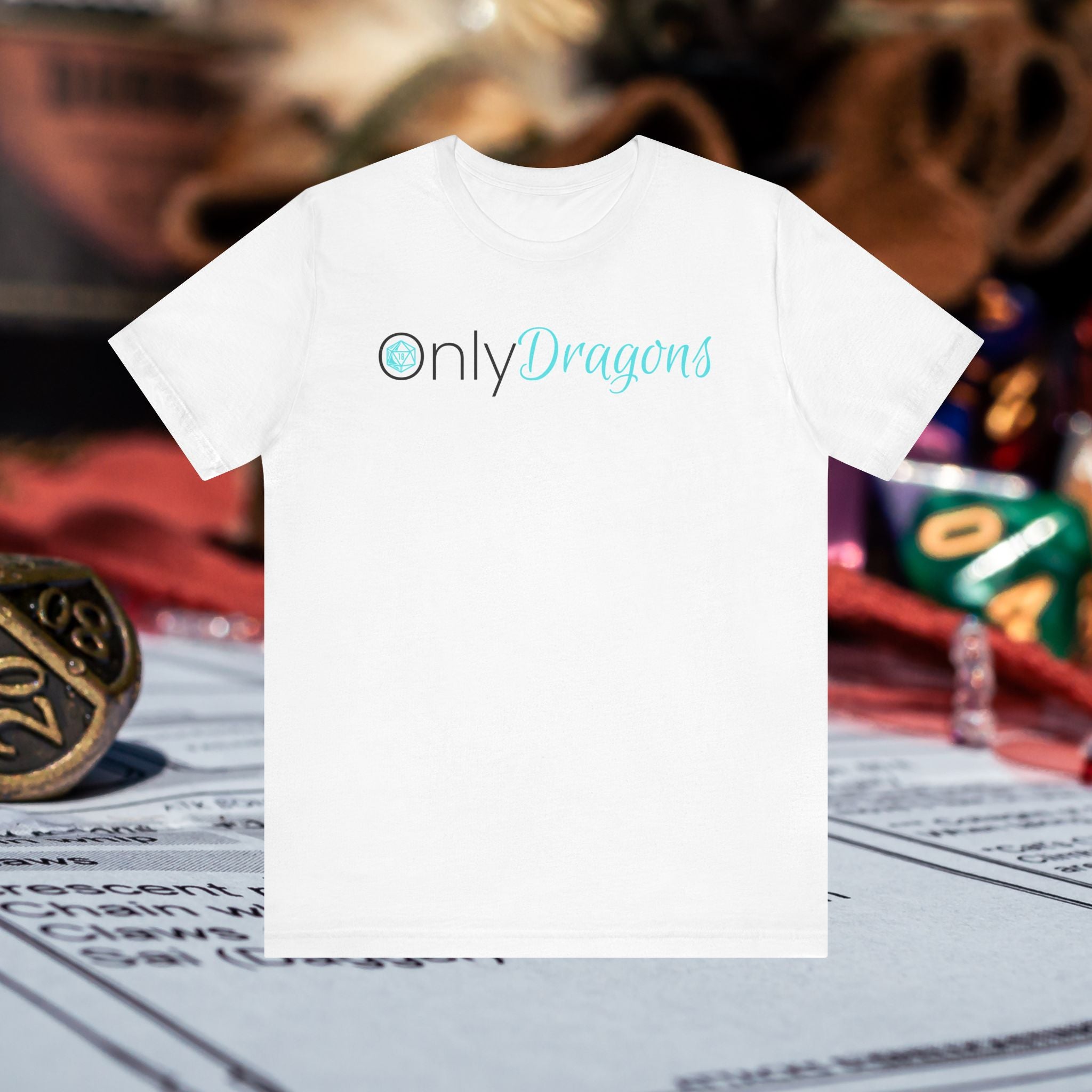 Only Dragons T‑Shirt — Fantasy RPG Gamer Tee