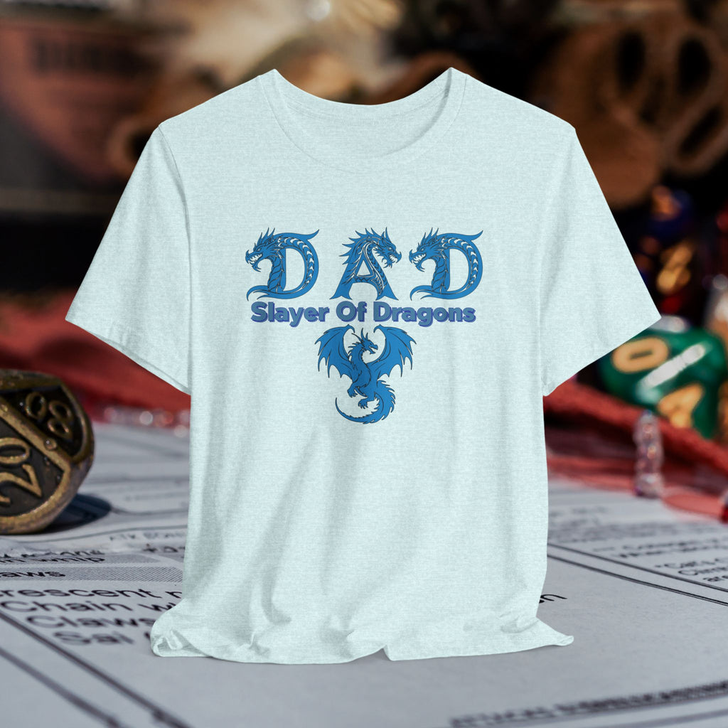 Dad Slayer of Dragons T-Shirt — Funny Father’s Day Dragon Slayer Tee
