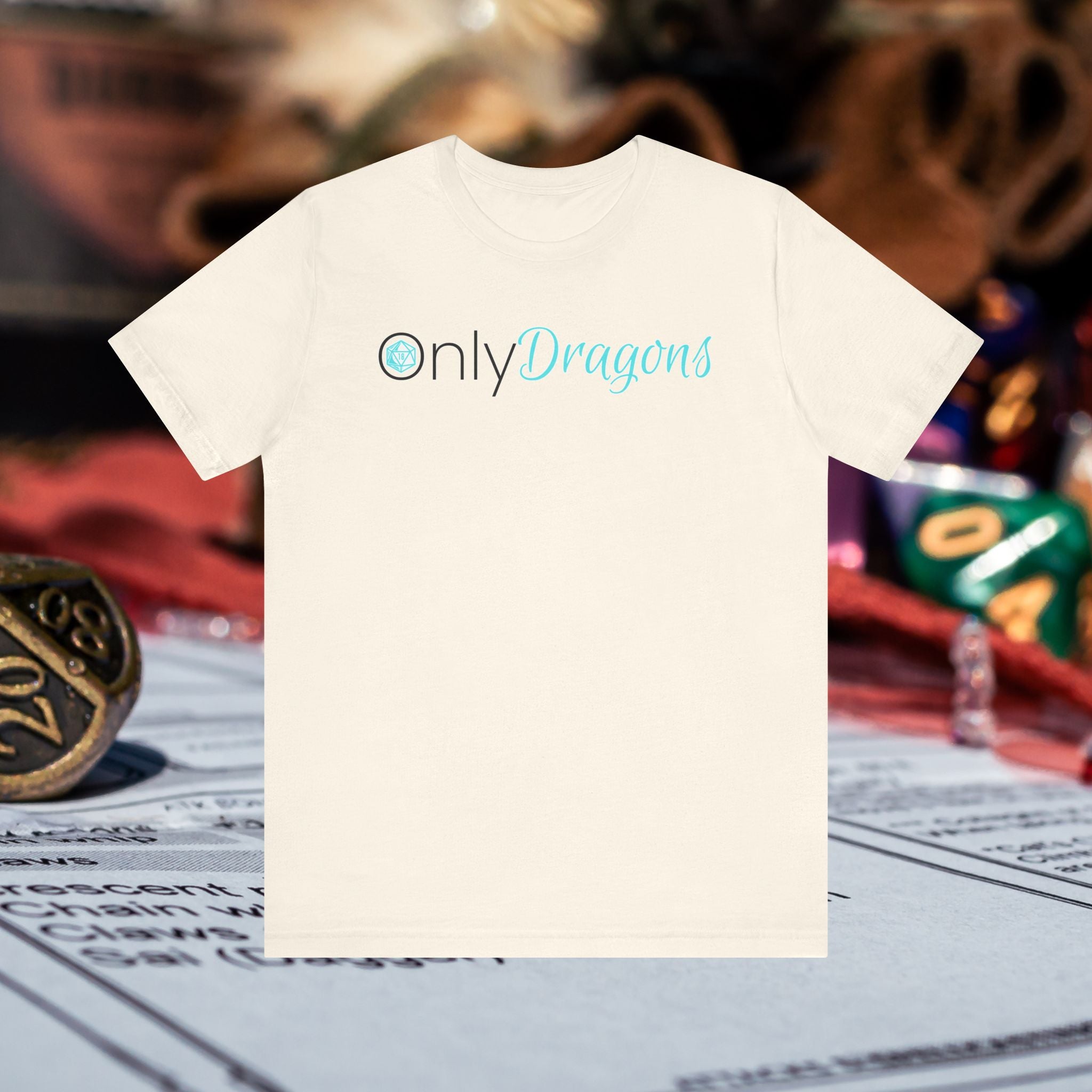 Only Dragons T‑Shirt — Fantasy RPG Gamer Tee