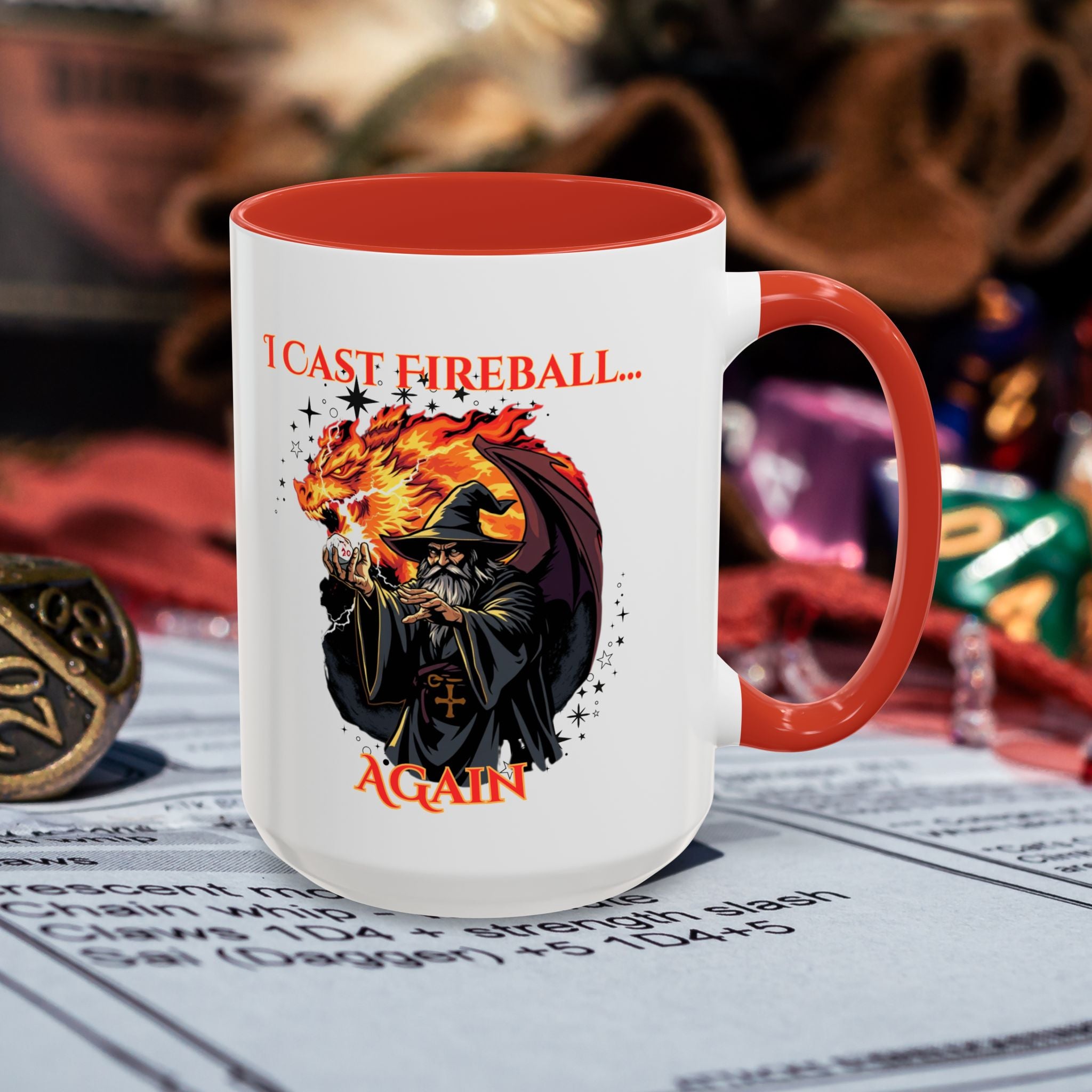 I Cast Fireball Again Mug — D&D Wizard Coffee Cup (15 oz)