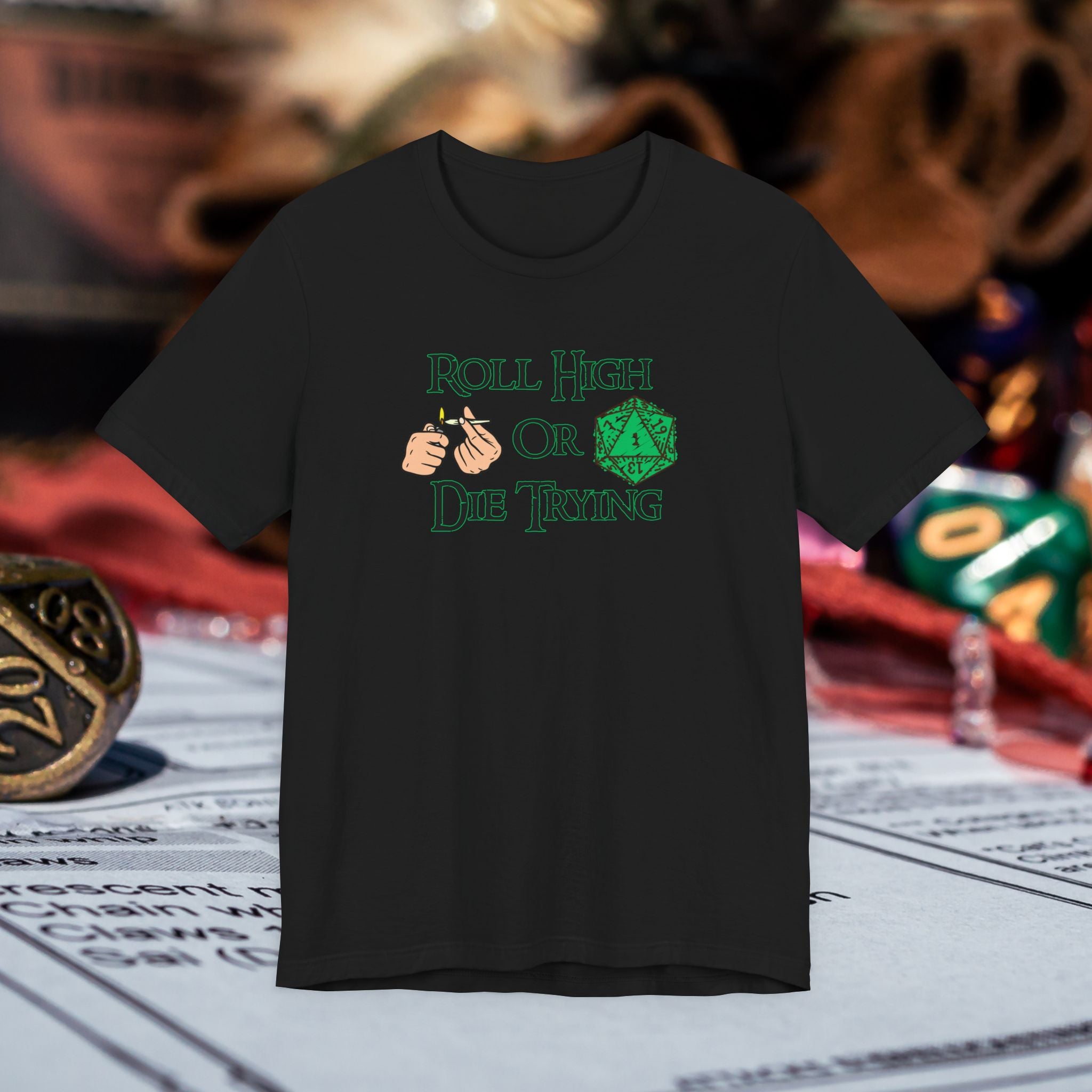Roll High or Die Trying D20 T-Shirt — RPG Gamer Dice Tee