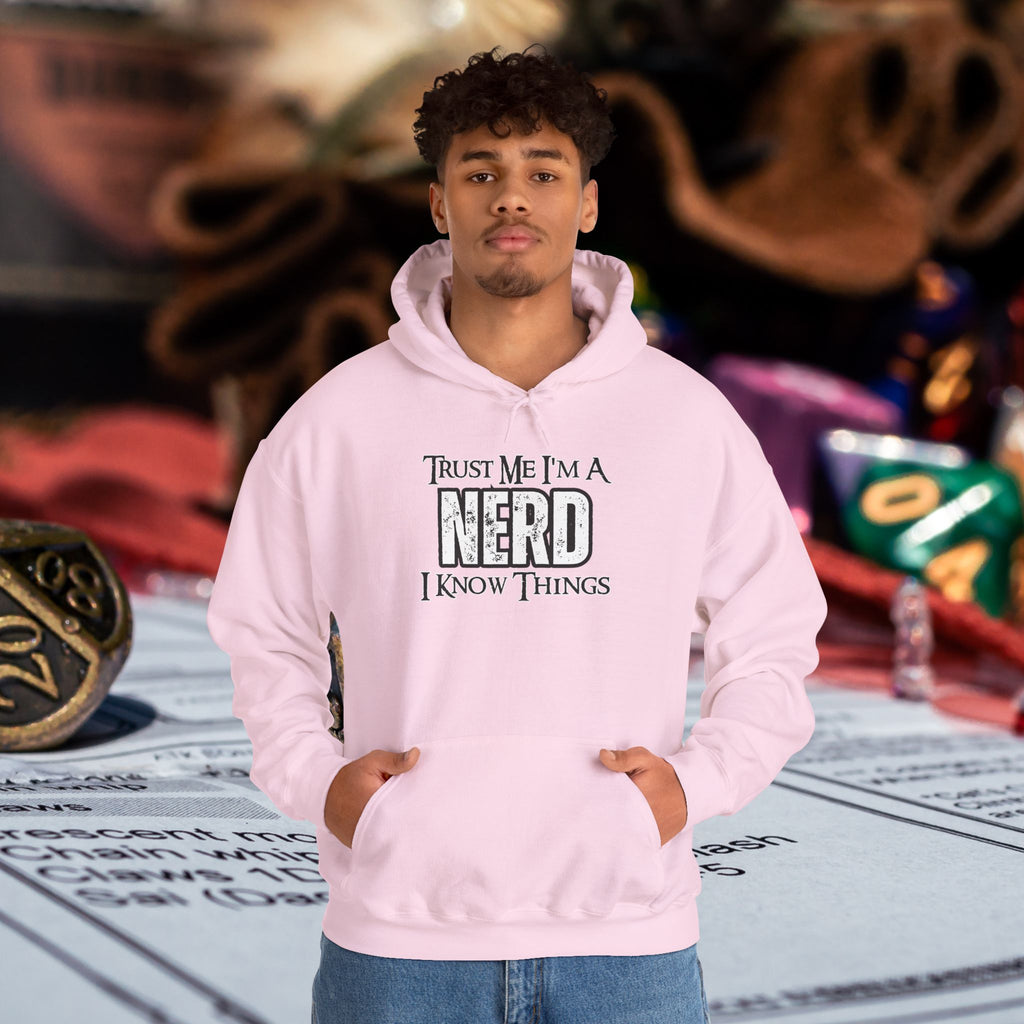 Nerd Hoodie - "Trust Me I'm a Nerd, I Know Things" Graphic Pullover